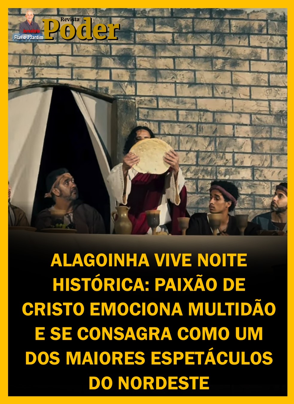 ALAGOINHA VIVE NOITE HISTÓRICA: PAIXÃO DE CRISTO EMOCIONA MULTIDÃO E SE CONSAGRA COMO UM DOS MAIORES ESPETÁCULOS DO NORDESTE