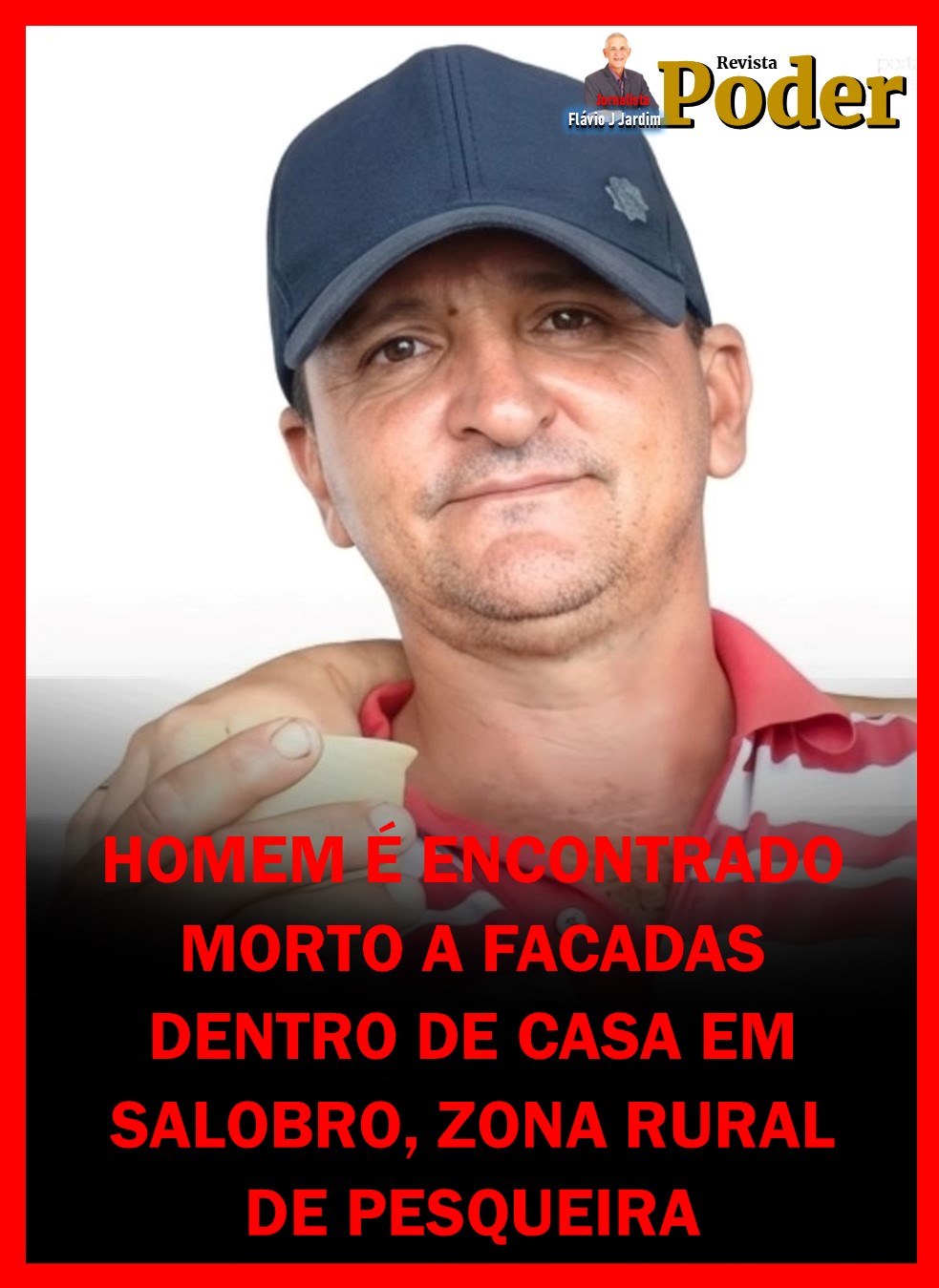 HOMEM É ENCONTRADO MORTO A FACADAS DENTRO DE CASA EM SALOBRO, ZONA RURAL DE PESQUEIRA