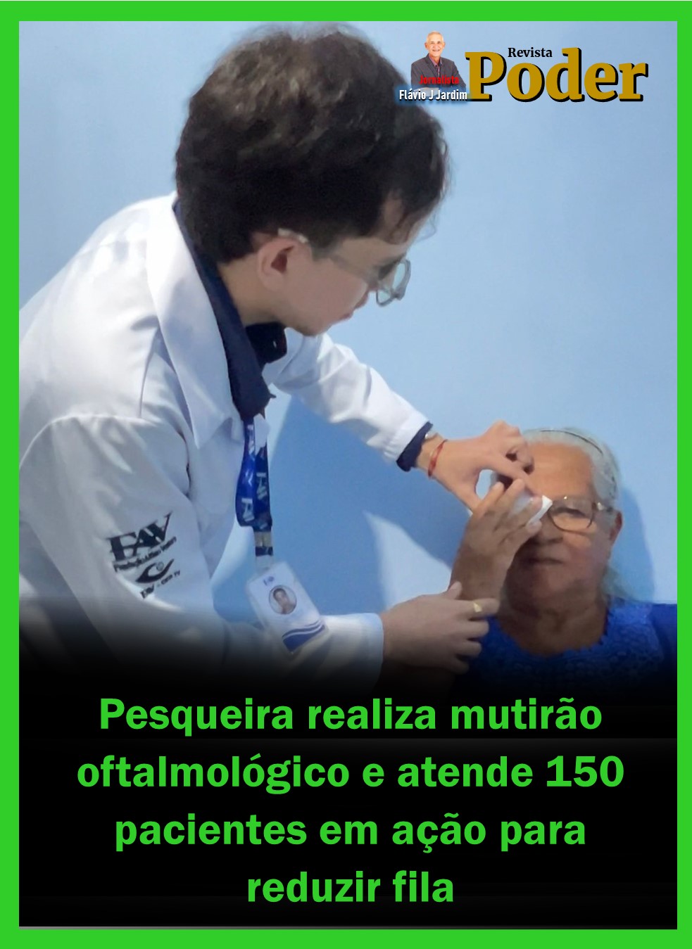 Pesqueira realiza mutirão oftalmológico e atende 150 pacientes em ação para reduzir fila