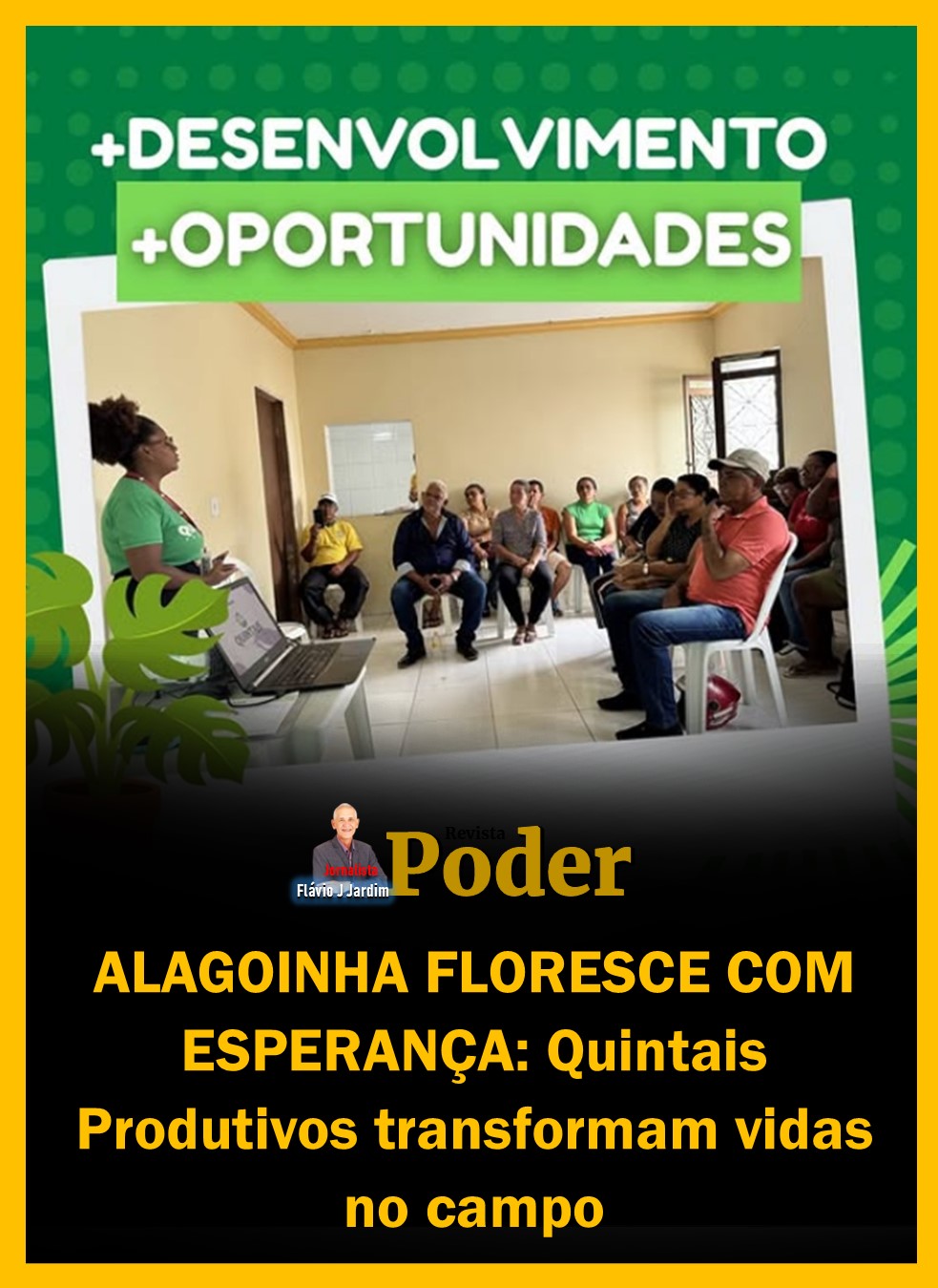 ALAGOINHA FLORESCE COM ESPERANÇA: Quintais Produtivos transformam vidas no campo