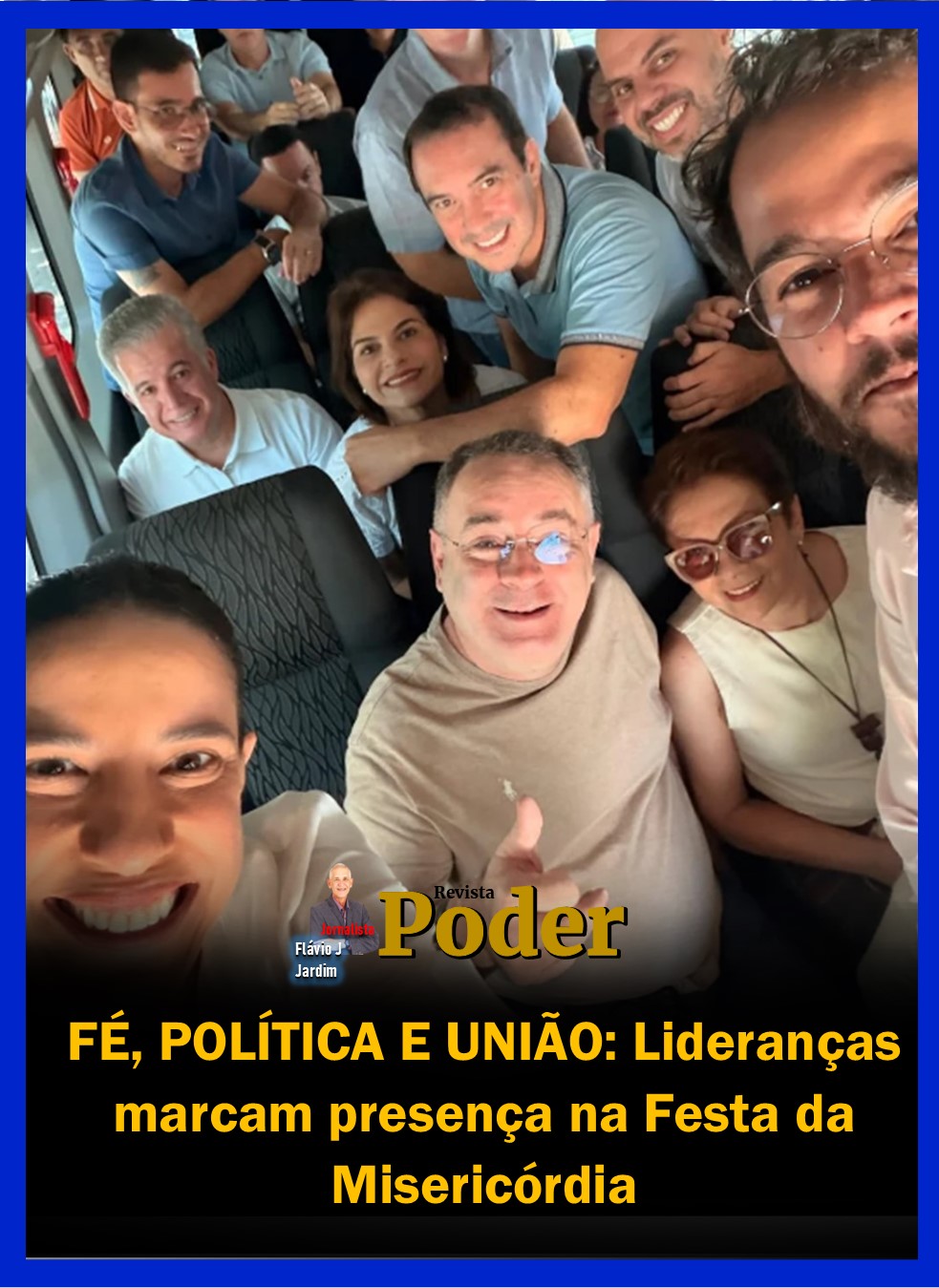 FÉ, POLÍTICA E UNIÃO: Lideranças marcam presença na Festa da Misericórdia