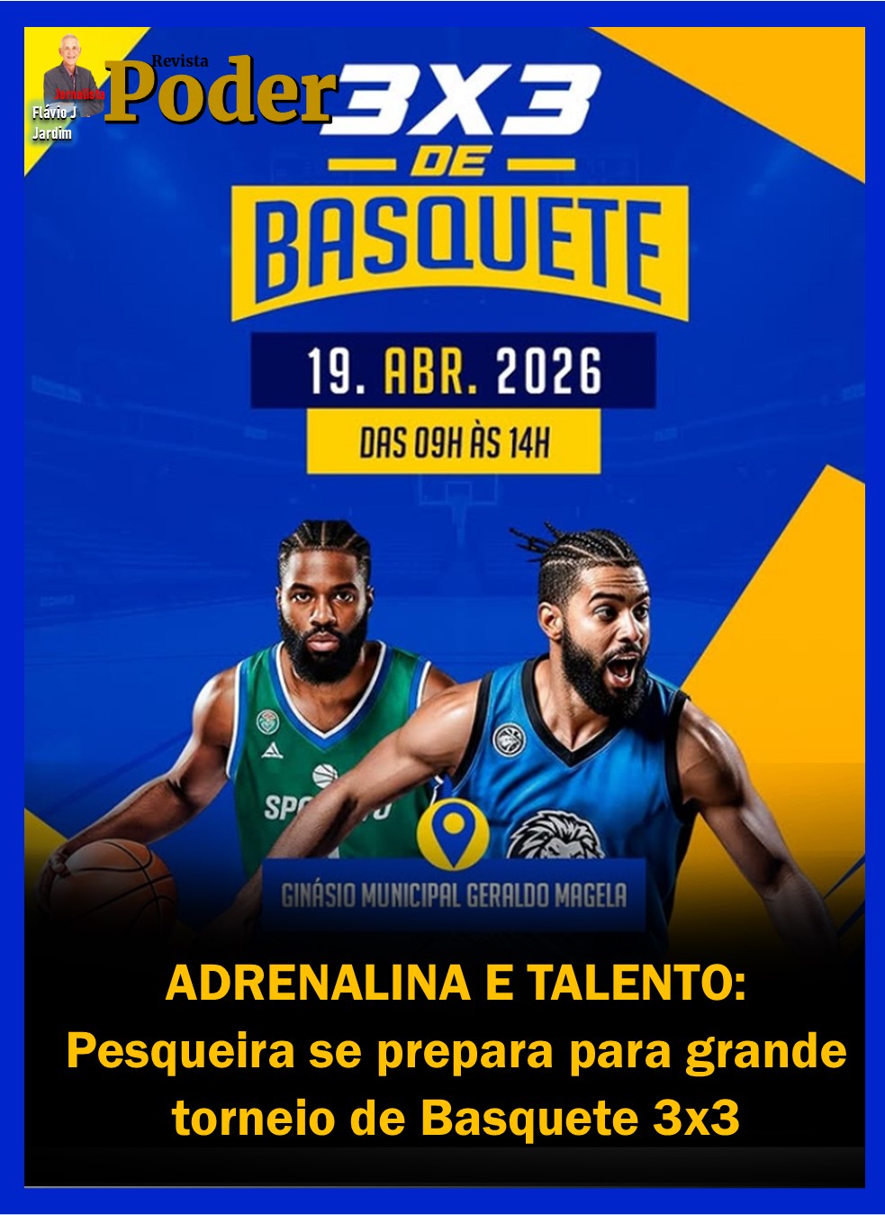 ADRENALINA E TALENTO: Pesqueira se prepara para grande torneio de Basquete 3x3
