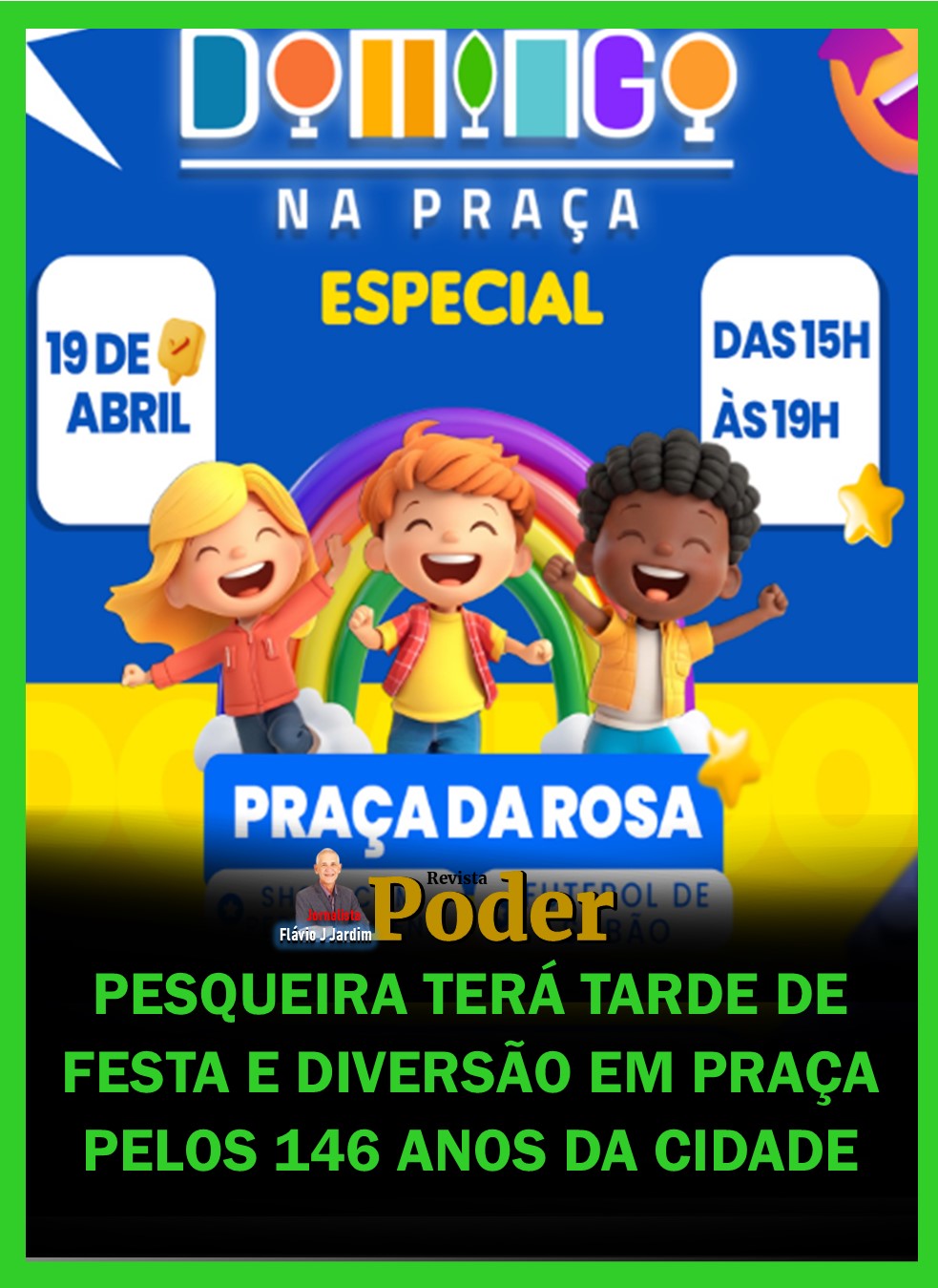 PESQUEIRA TERÁ TARDE DE FESTA E DIVERSÃO EM PRAÇA PELOS 146 ANOS DA CIDADE