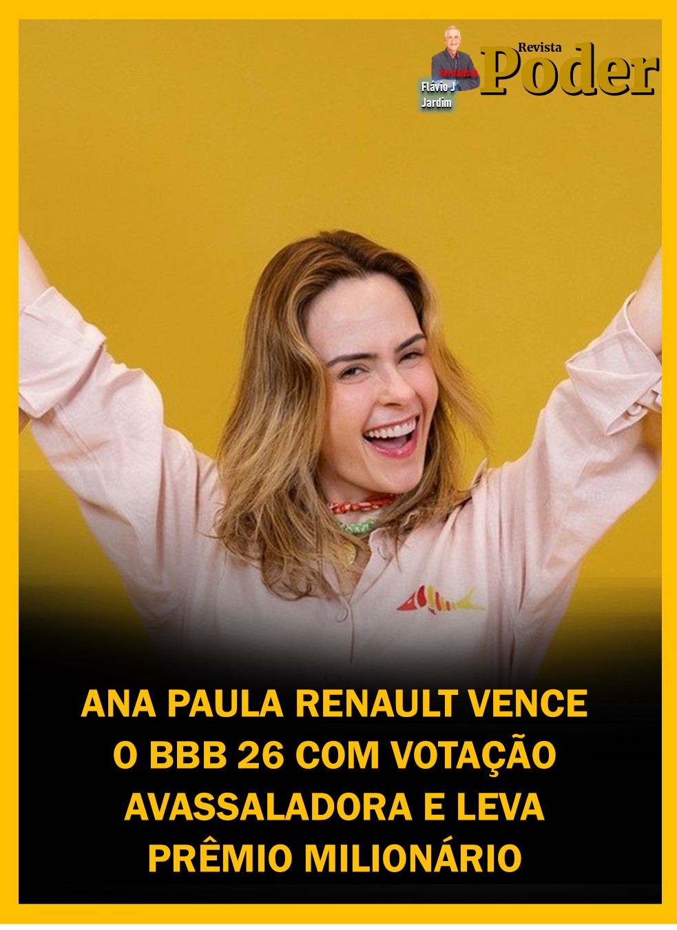 ANA PAULA RENAULT VENCE O BBB 26 COM VOTAÇÃO AVASSALADORA E LEVA PRÊMIO MILIONÁRIO