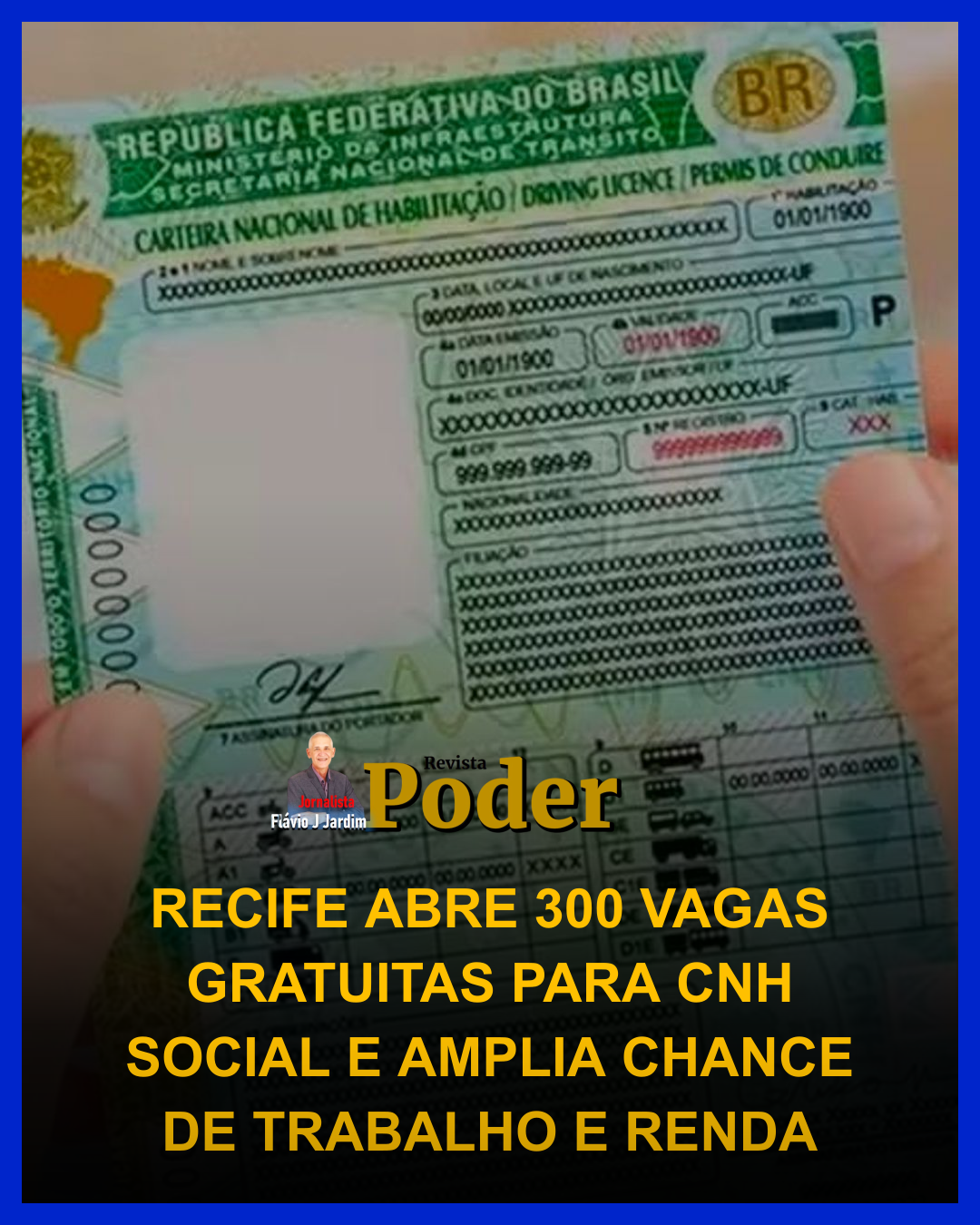 RECIFE ABRE 300 VAGAS GRATUITAS PARA CNH SOCIAL E AMPLIA CHANCE DE TRABALHO E RENDA