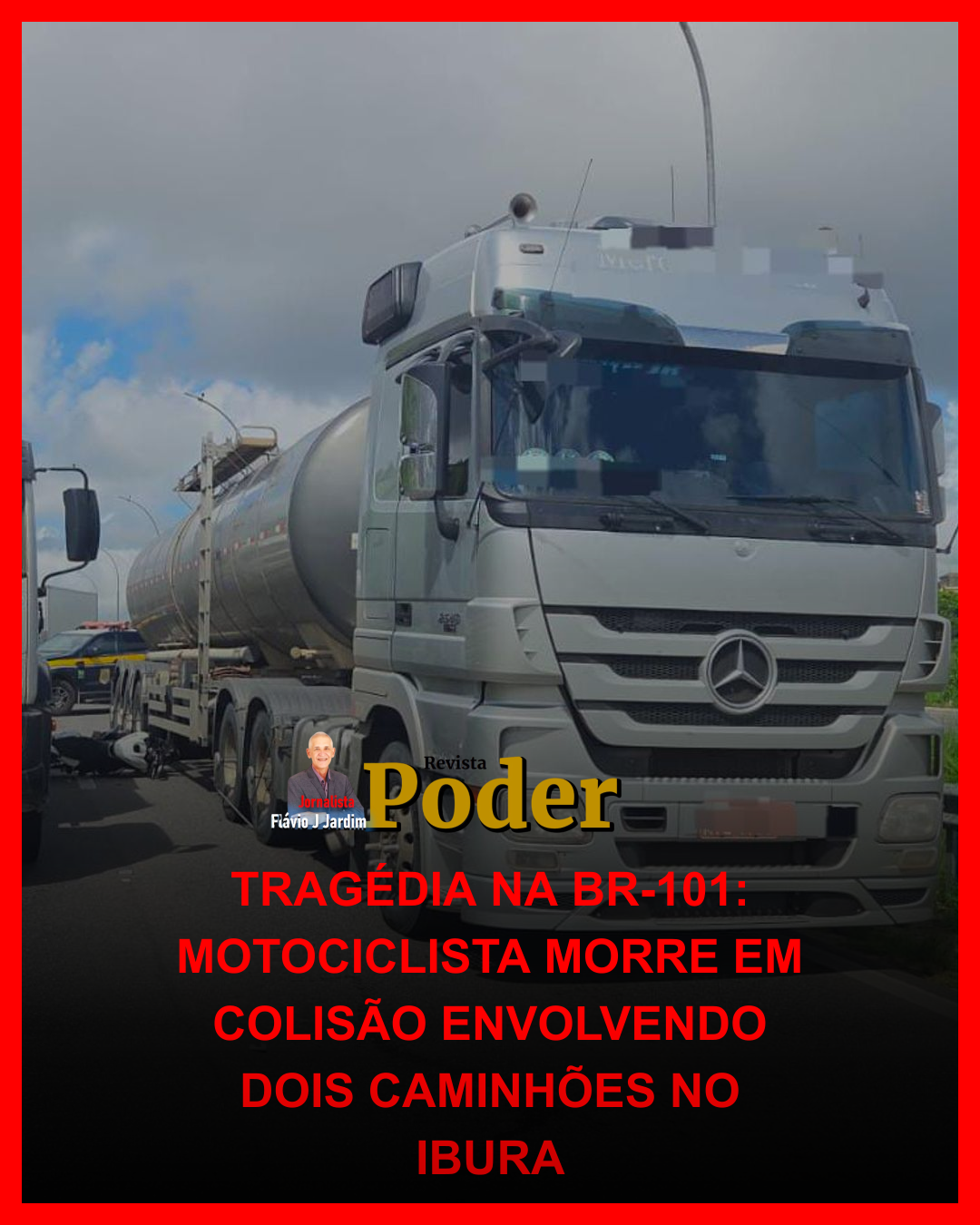 TRAGÉDIA NA BR-101: MOTOCICLISTA MORRE EM COLISÃO ENVOLVENDO DOIS CAMINHÕES NO IBURA