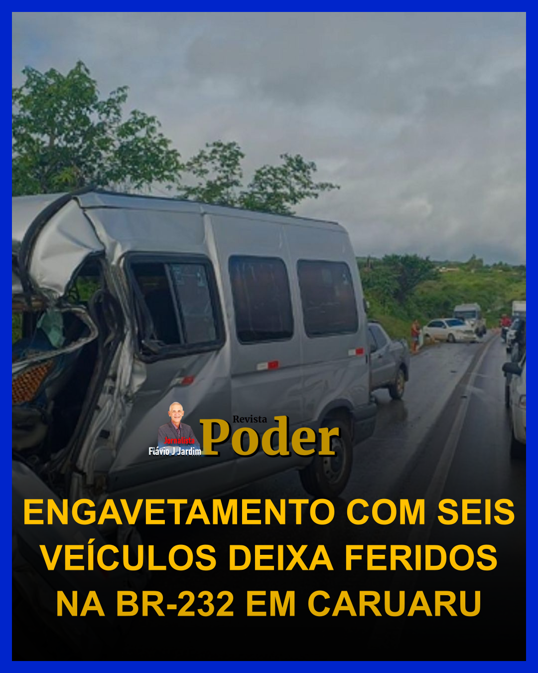 ENGAVETAMENTO COM SEIS VEÍCULOS DEIXA FERIDOS NA BR-232 EM CARUARU