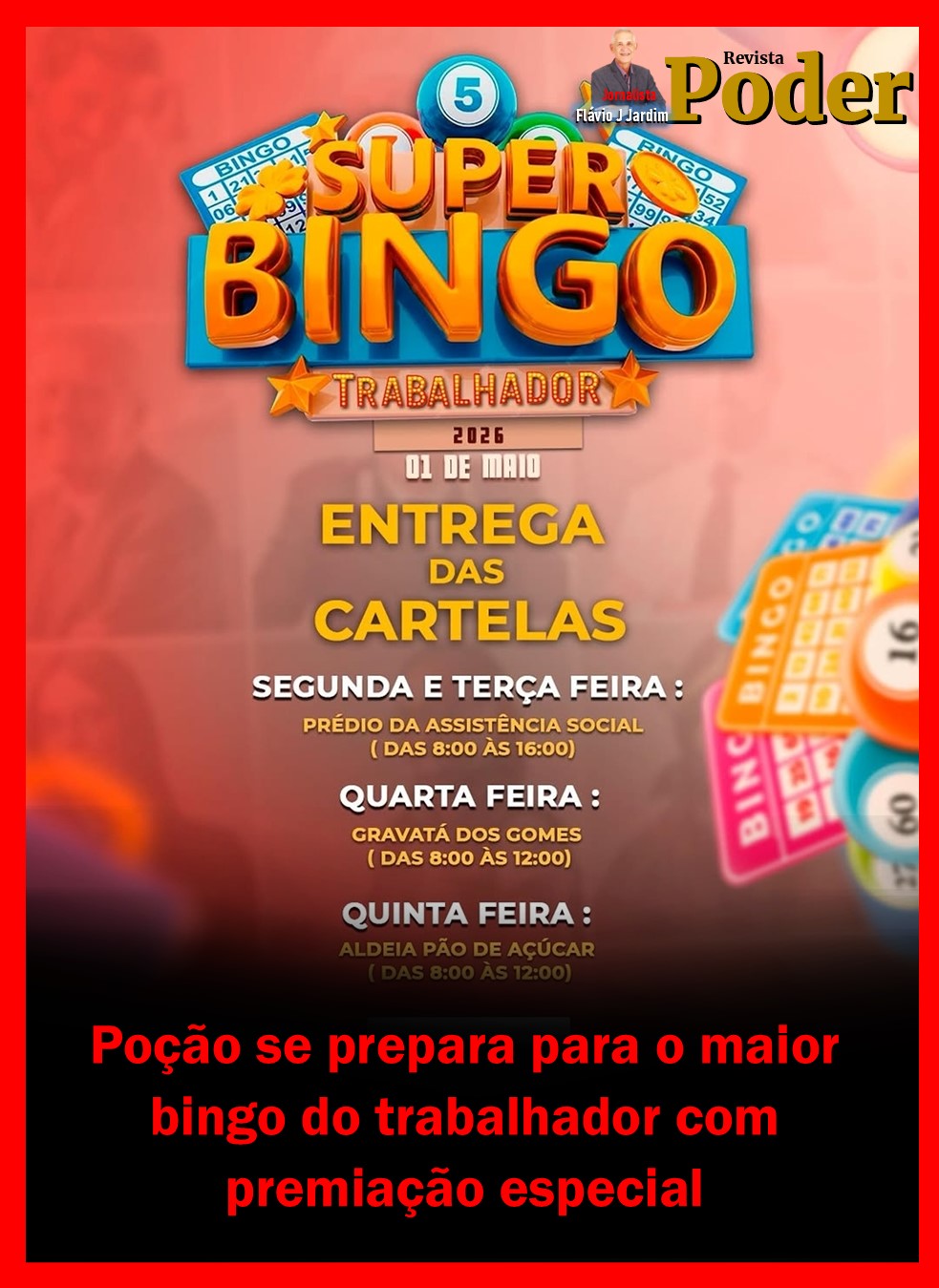 Poção se prepara para o maior bingo do trabalhador com premiação especial