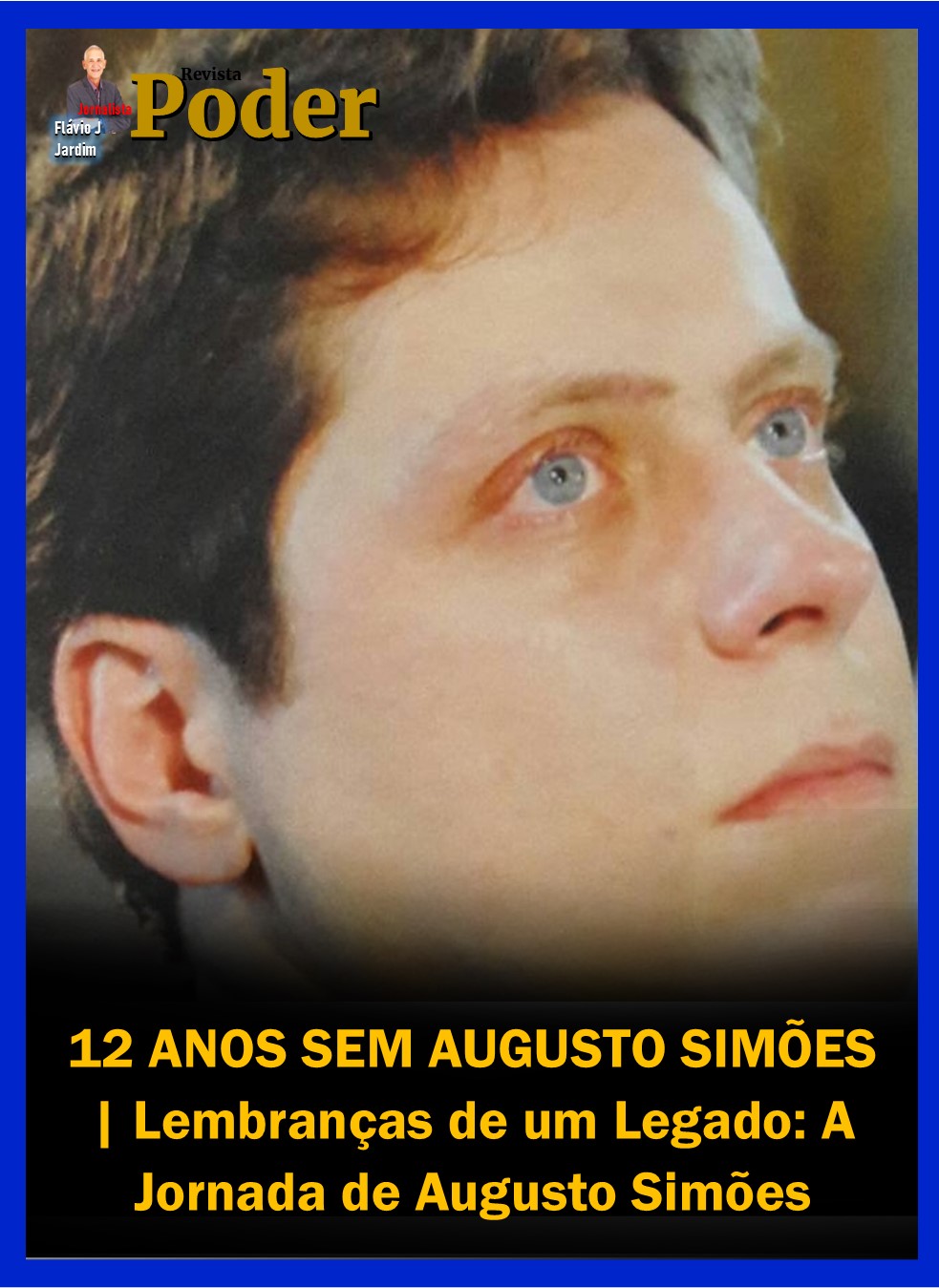 12 ANOS SEM AUGUSTO SIMÕES | Lembranças de um Legado: A Jornada de Augusto Simões