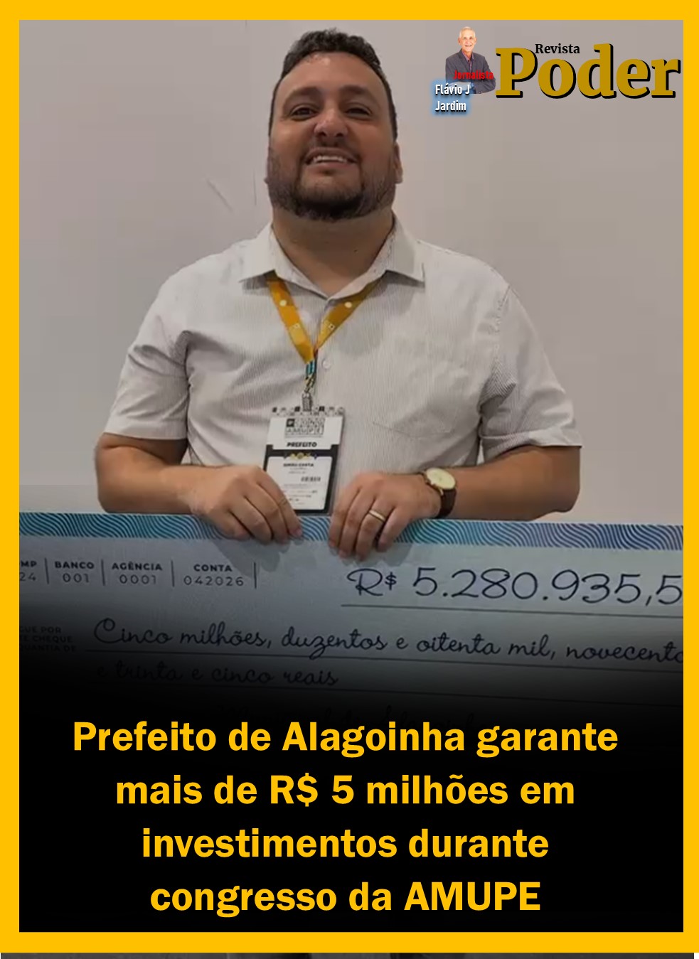 Prefeito de Alagoinha garante mais de R$ 5 milhões em investimentos durante congresso da AMUPE