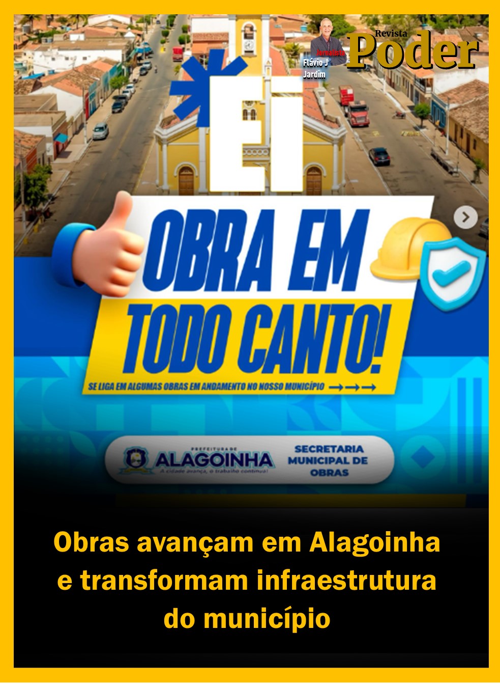 Obras avançam em Alagoinha e transformam infraestrutura do município