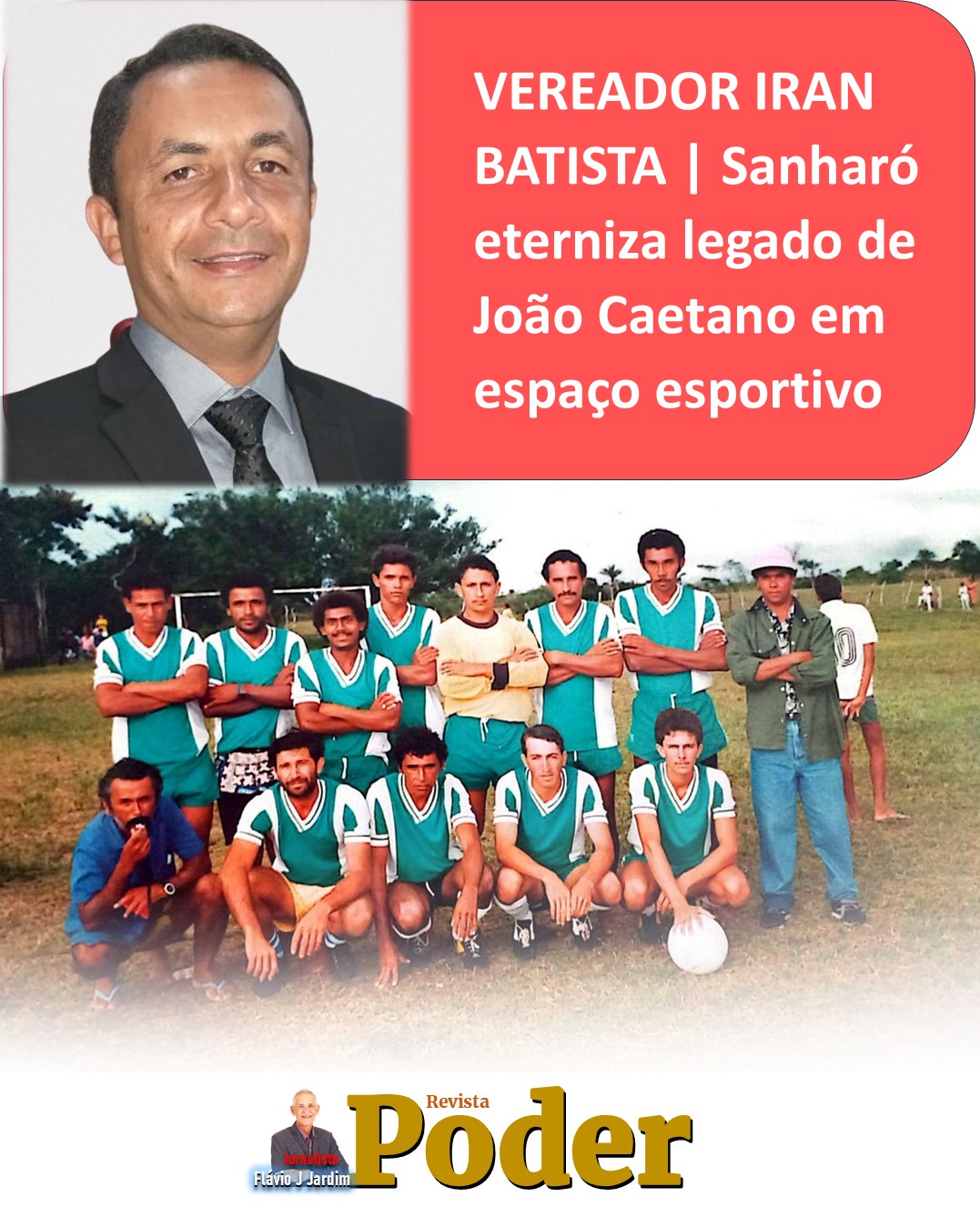 PROJETO DE IRAN BATISTA | Um Nome que Ecoa na História: Sanharó eterniza legado de João Caetano em espaço esportivo
