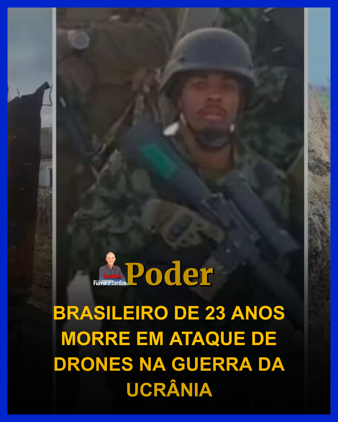 BRASILEIRO DE 23 ANOS MORRE EM ATAQUE DE DRONES NA GUERRA DA UCRÂNIA