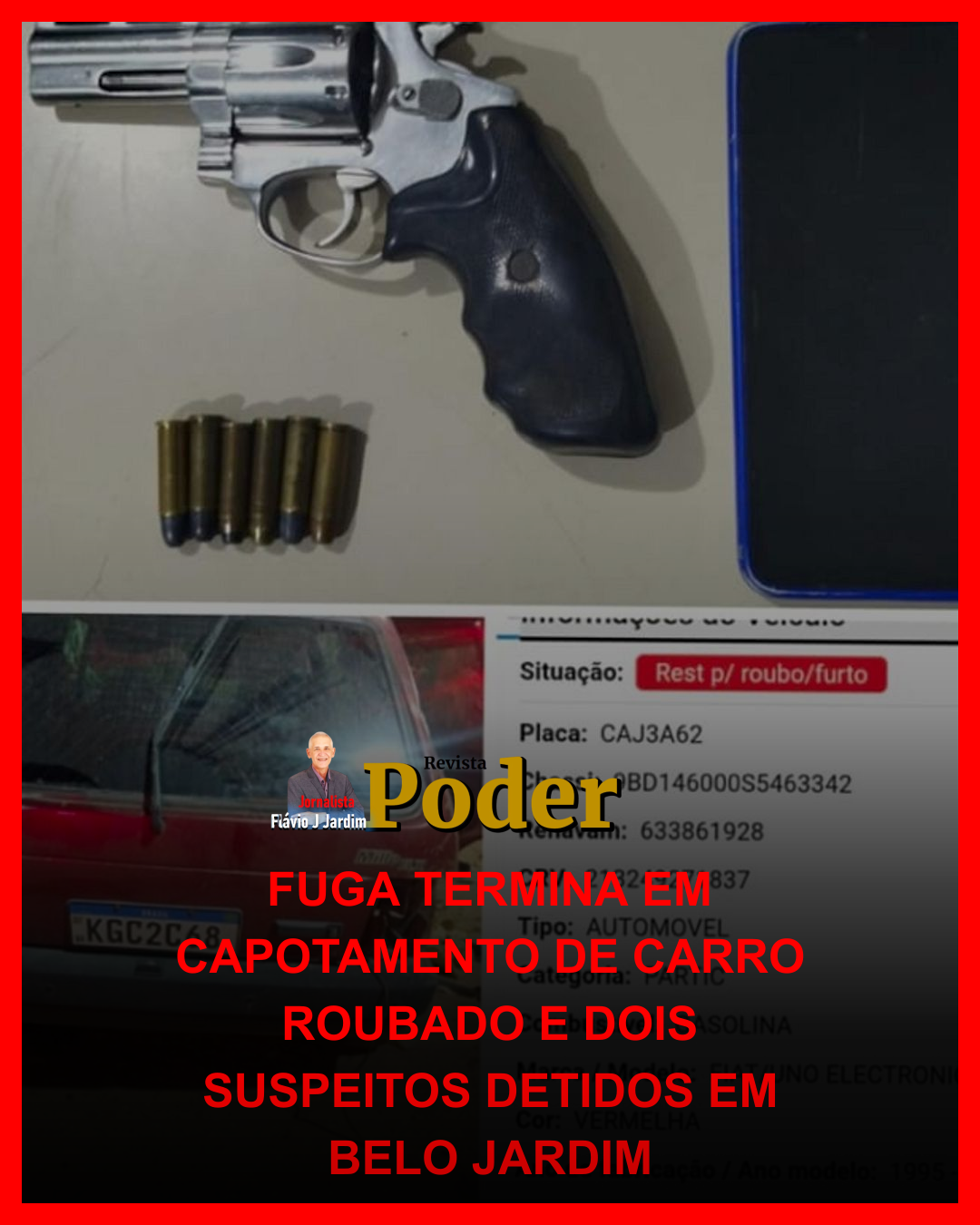 FUGA TERMINA EM CAPOTAMENTO DE CARRO ROUBADO E DOIS SUSPEITOS DETIDOS EM BELO JARDIM