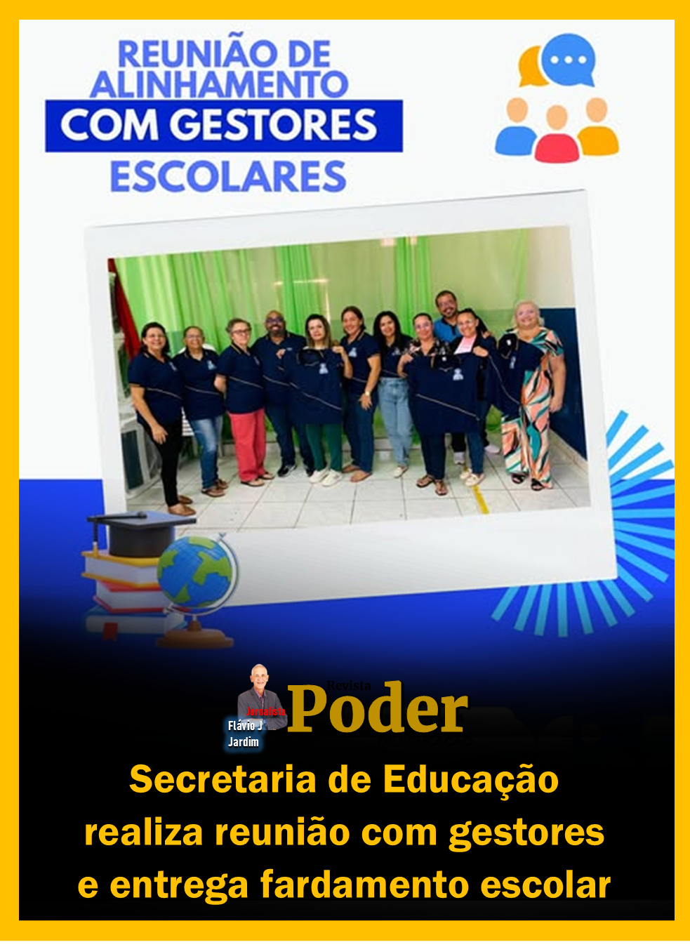 Secretaria de Educação realiza reunião com gestores e entrega fardamento escolar