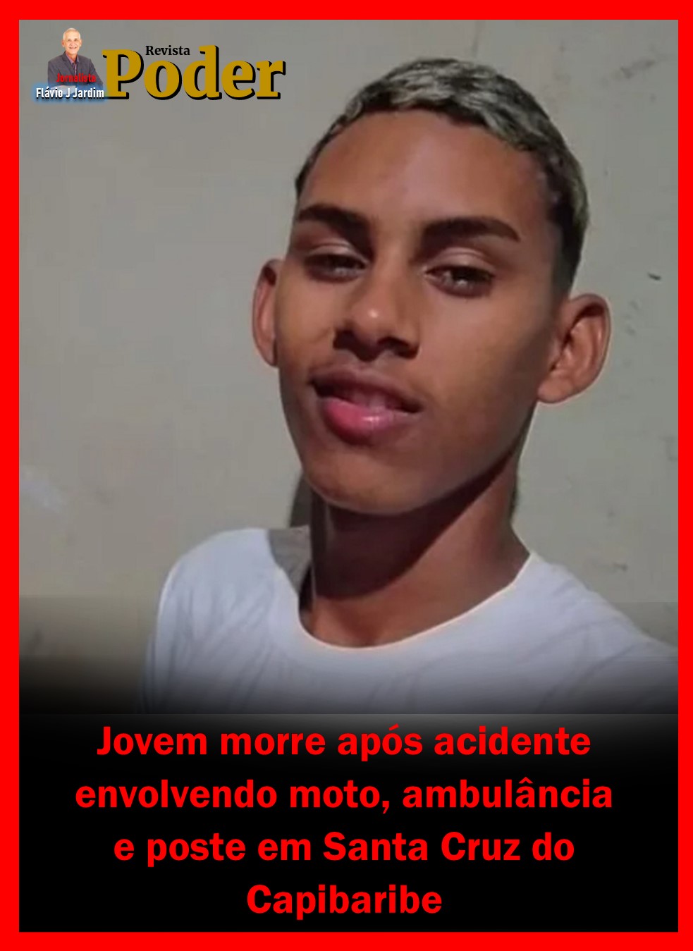 Jovem morre após acidente envolvendo moto, ambulância e poste em Santa Cruz do Capibaribe