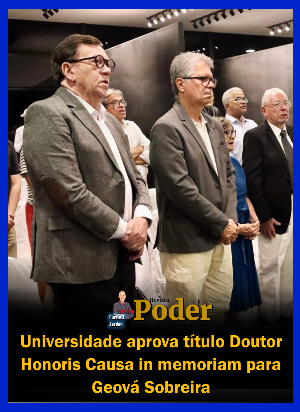 Universidade aprova título Doutor Honoris Causa in memoriam para Geová Sobreira