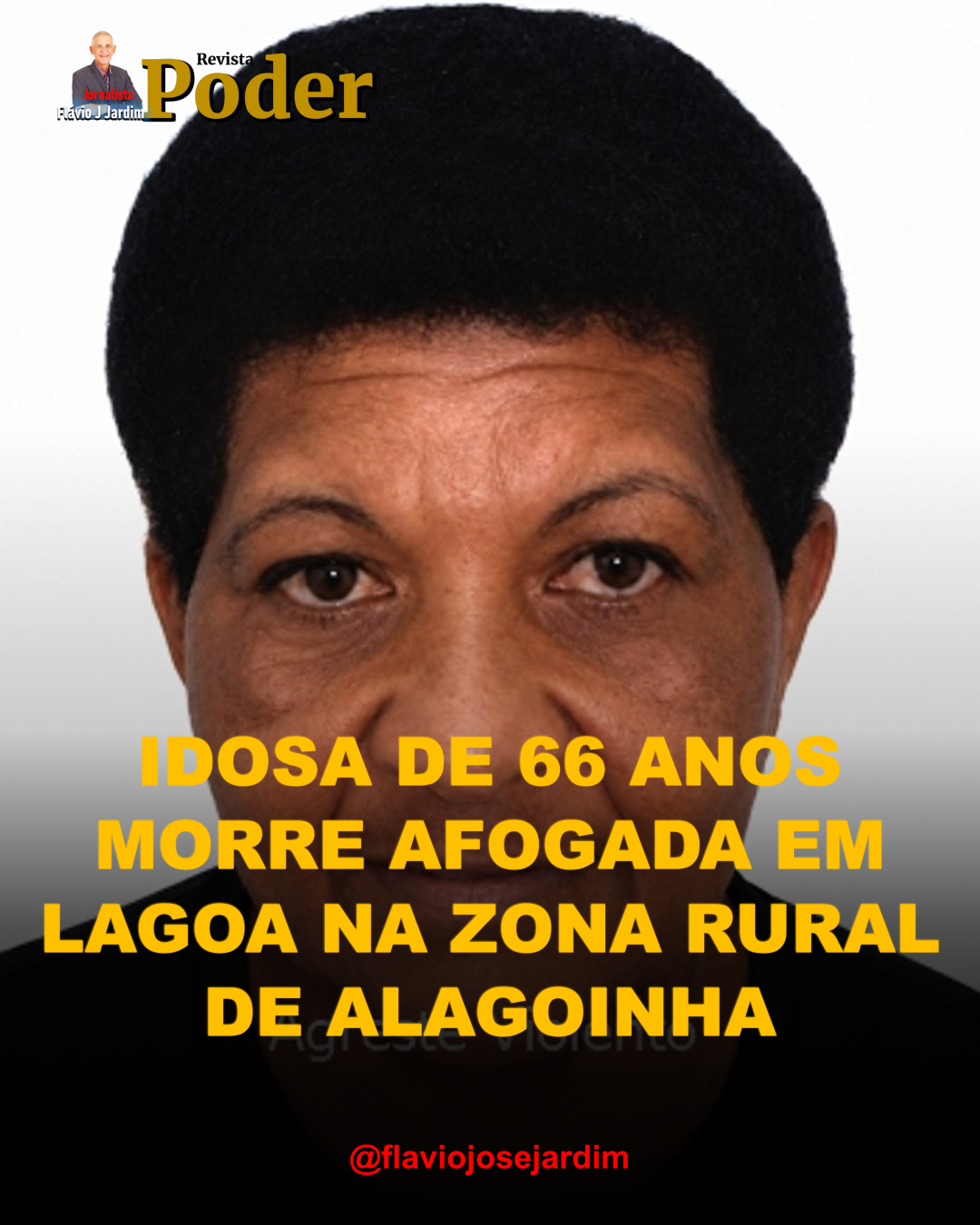IDOSA DE 66 ANOS MORRE AFOGADA EM LAGOA NA ZONA RURAL DE ALAGOINHA