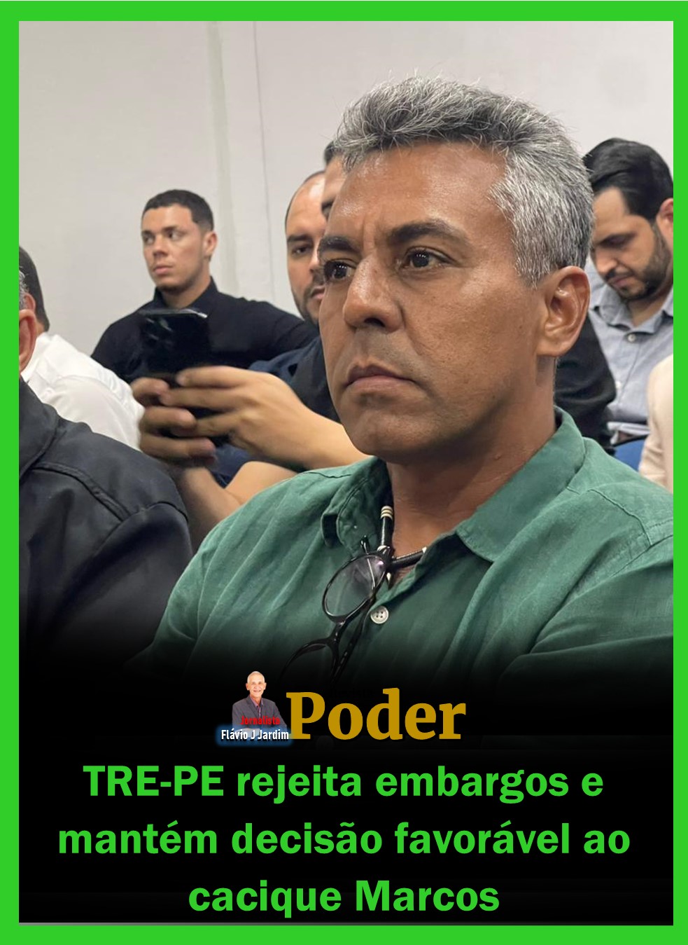 TRE-PE rejeita embargos e mantém decisão favorável ao cacique Marcos