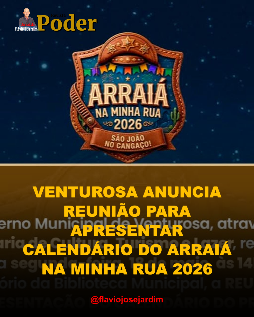 VENTUROSA ANUNCIA REUNIÃO PARA APRESENTAR CALENDÁRIO DO ARRAIÁ NA MINHA RUA 2026