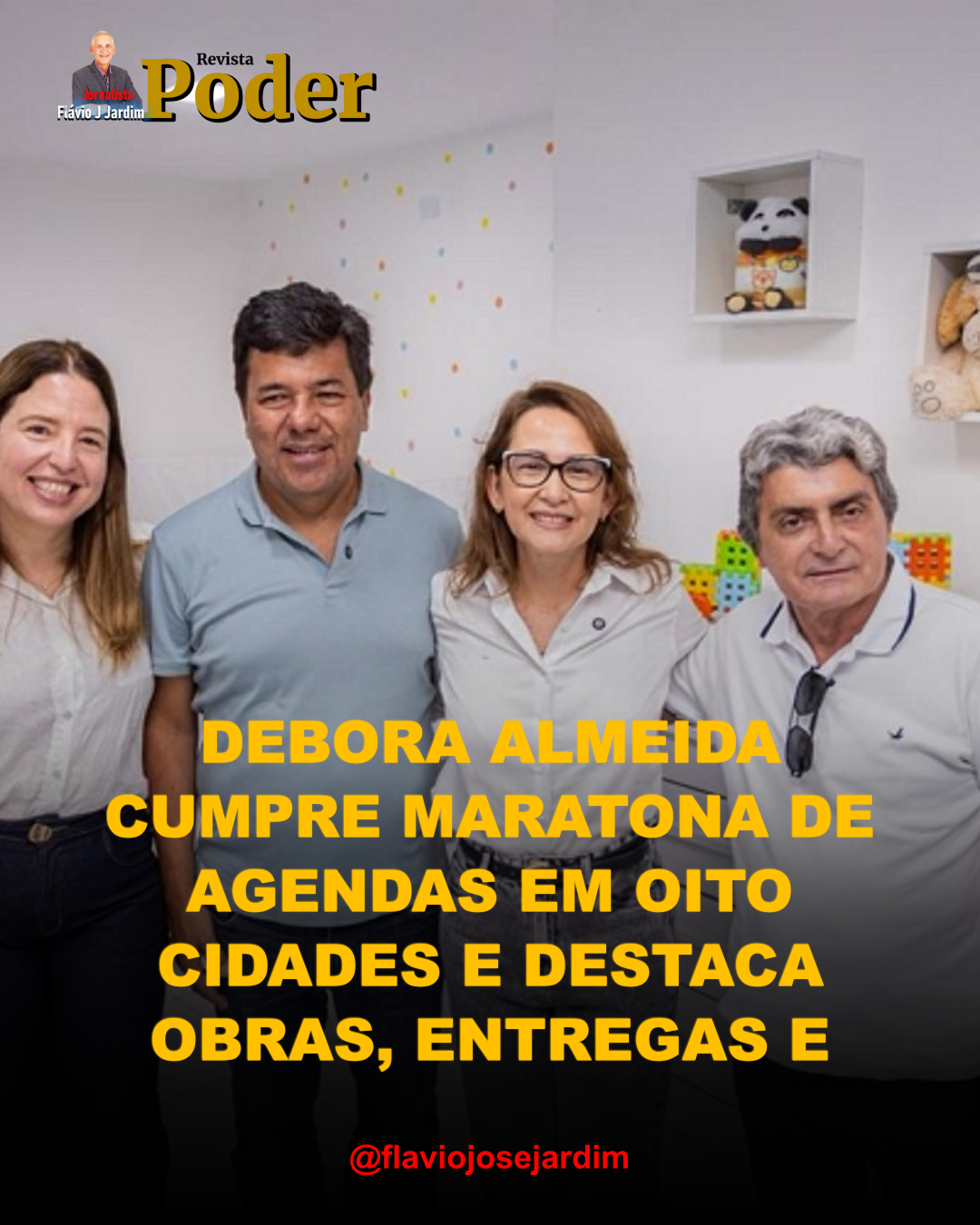 DEBORA ALMEIDA CUMPRE MARATONA DE AGENDAS EM OITO CIDADES E DESTACA OBRAS, ENTREGAS E EVENTOS NO INTERIOR