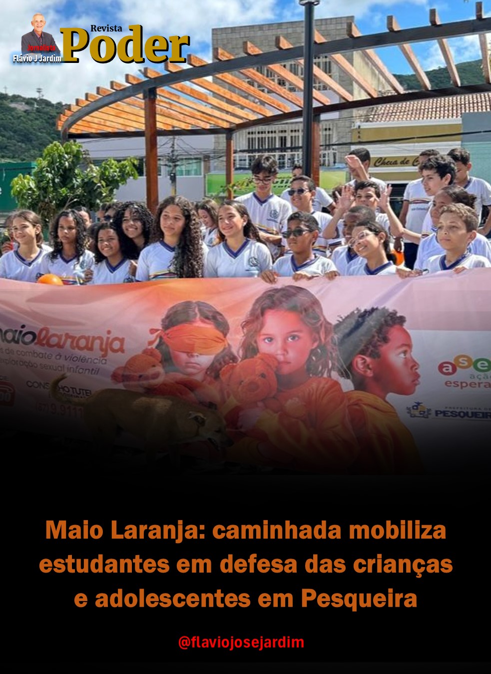 Maio Laranja: caminhada mobiliza estudantes em defesa das crianças e adolescentes em Pesqueira