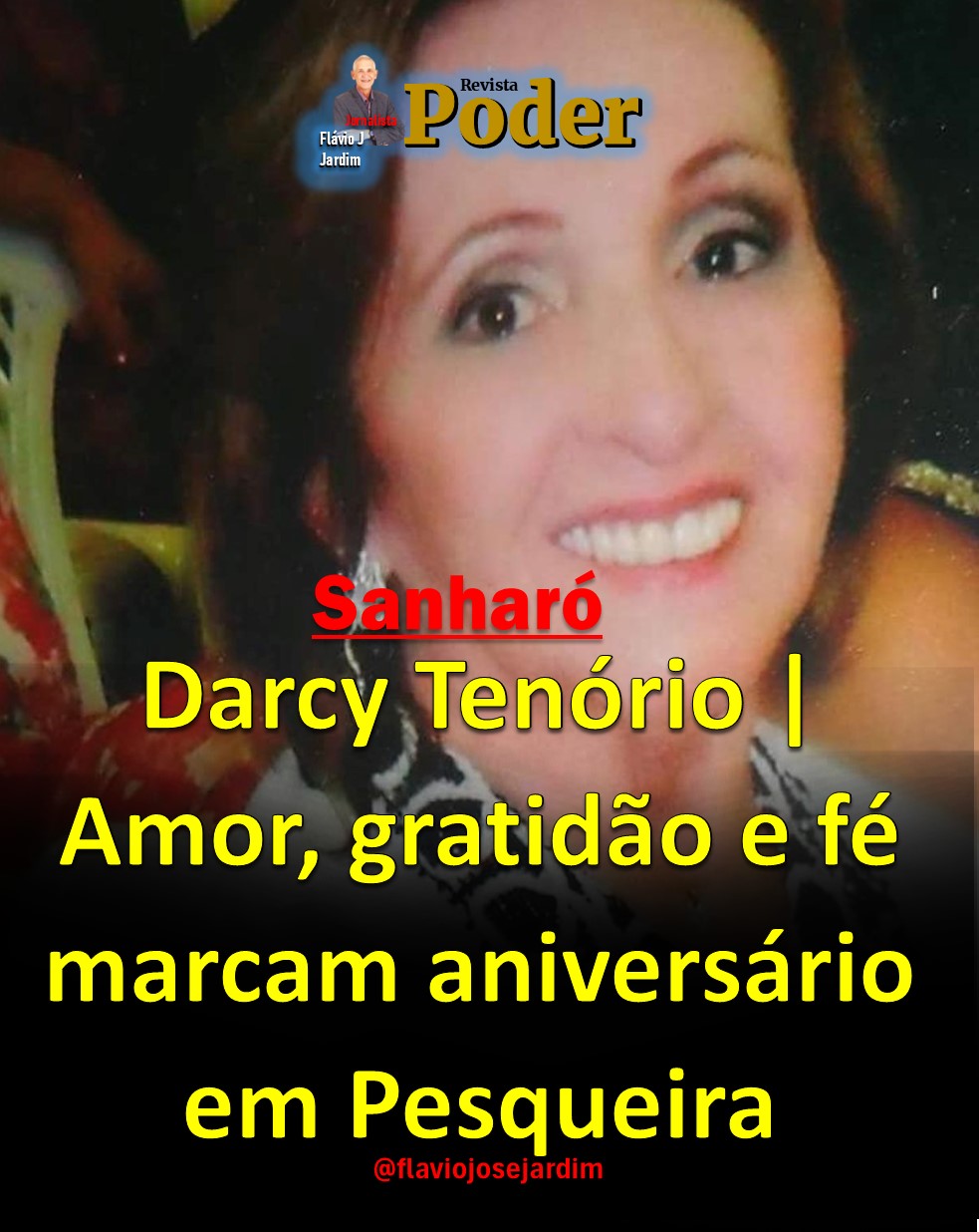 Darcy Tenório | Amor, gratidão e fé marcam aniversário em Pesqueira