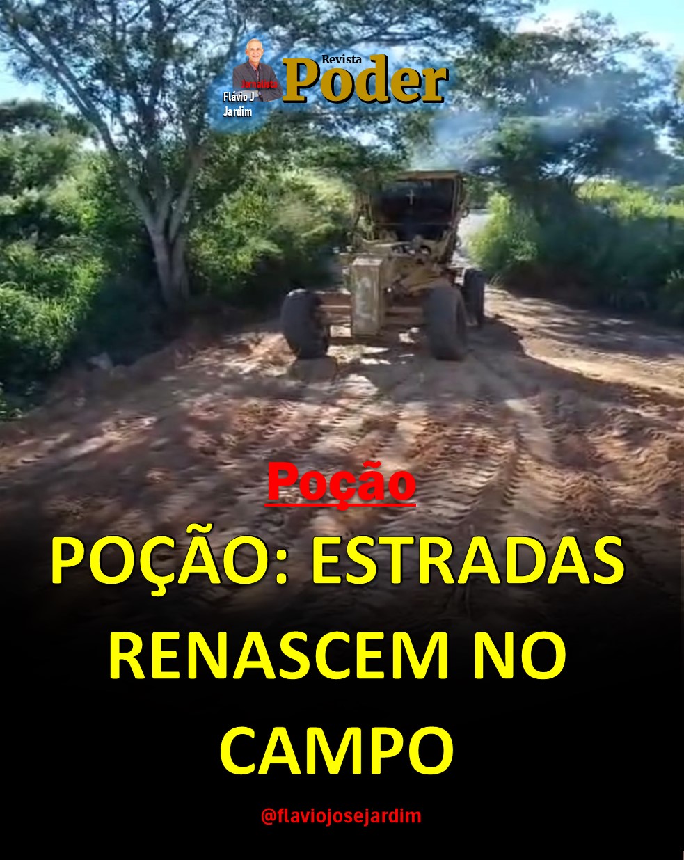 POÇÃO: ESTRADAS RENASCEM NO CAMPO | PREFEITURA DE POÇÃO ACELERA TRANSFORMAÇÃO NA ZONA RURAL