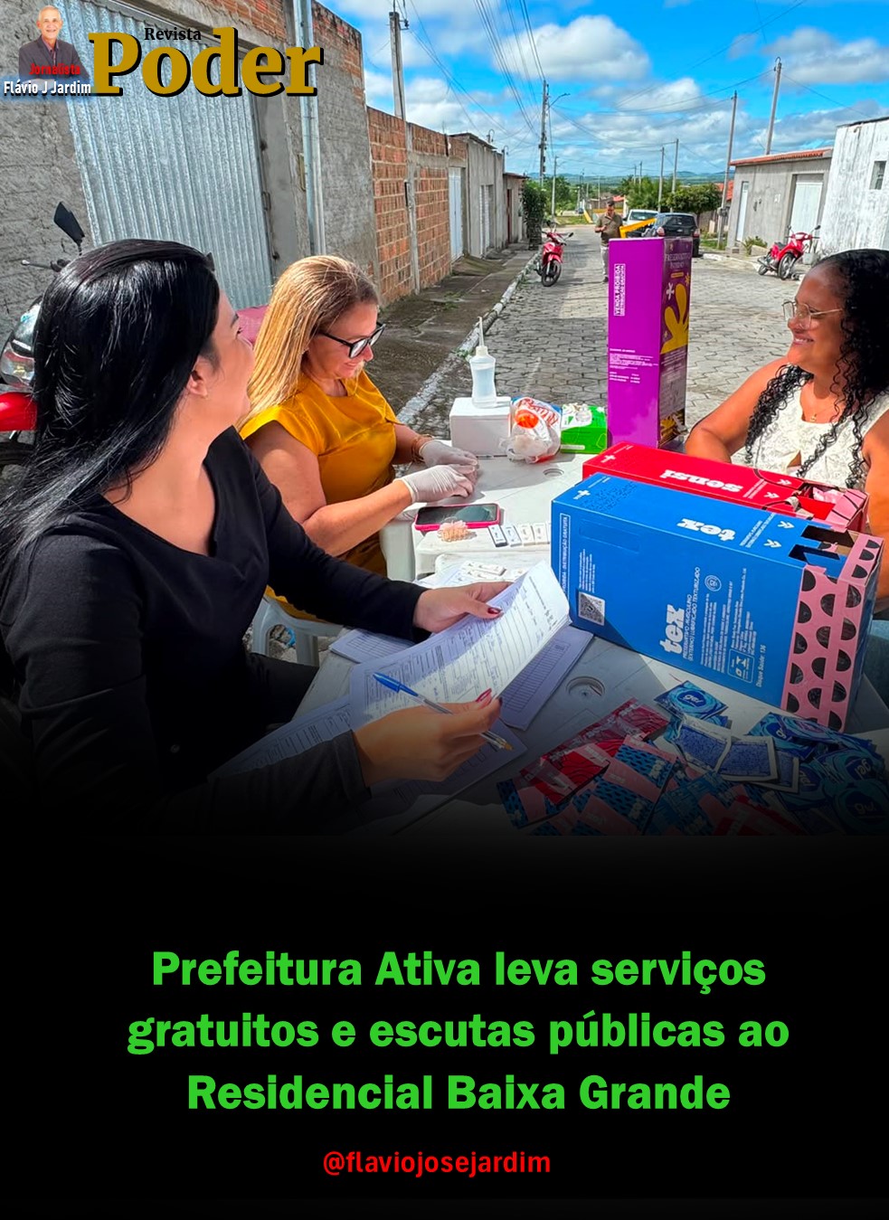 Prefeitura Ativa leva serviços gratuitos e escutas públicas ao Residencial Baixa Grande