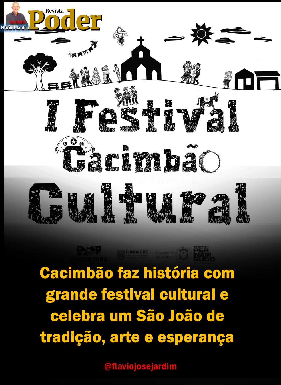 Cacimbão faz história com grande festival cultural e celebra um São João de tradição, arte e esperança