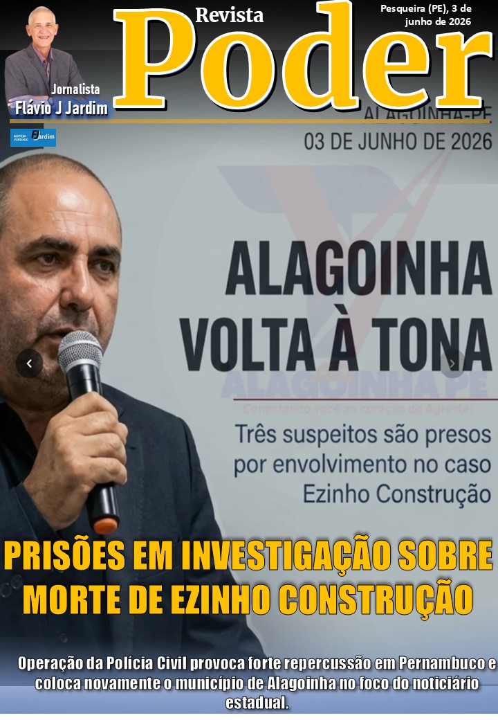 ALAGOINHA NO CENTRO DAS ATENÇÕES: PRISÕES EM INVESTIGAÇÃO SOBRE MORTE DE EZINHO CONSTRUÇÃO REACENDEM DEBATE POLÍTICO NO AGRESTE