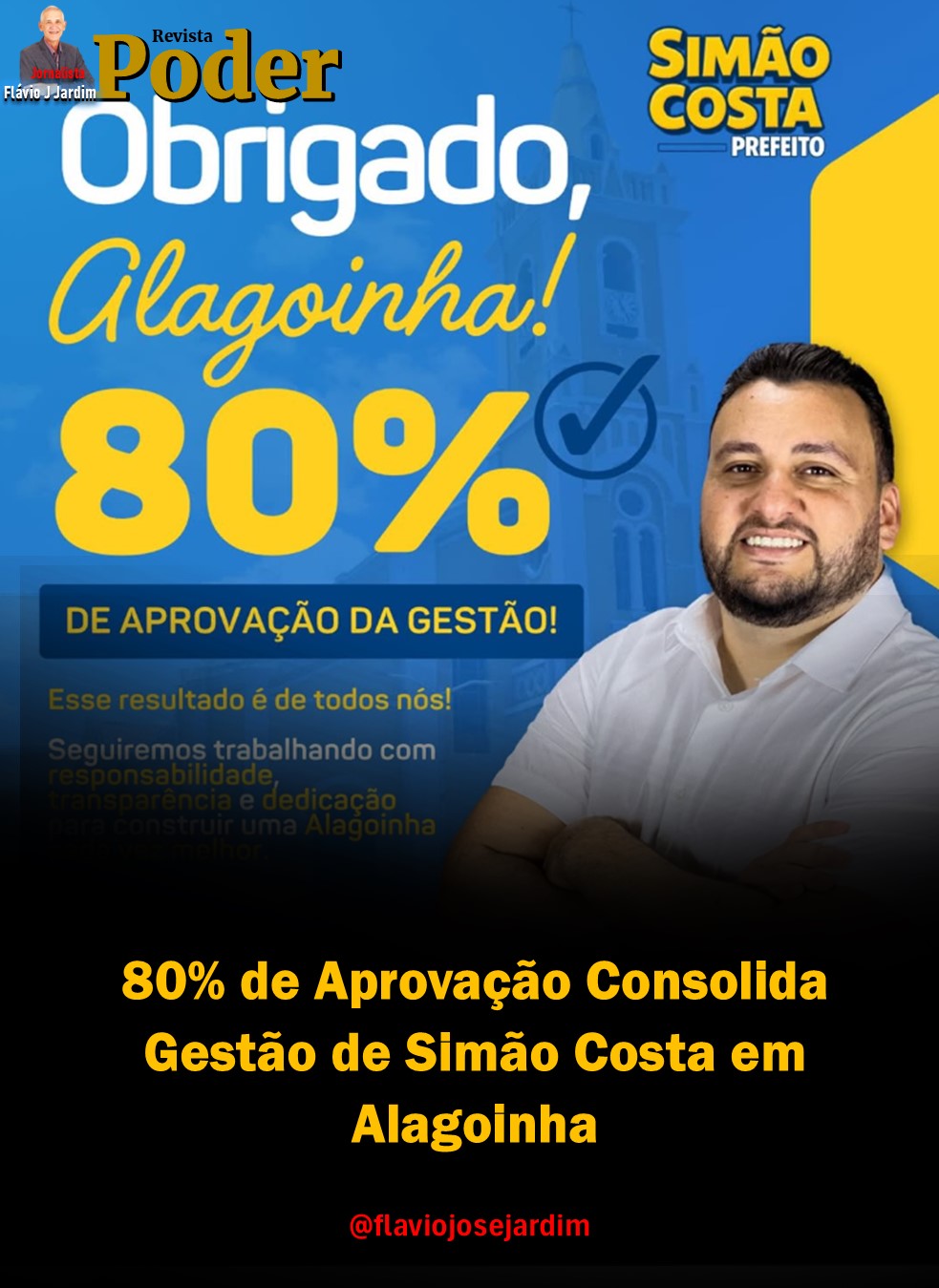 80% de Aprovação Consolida Gestão de Simão Costa em Alagoinha