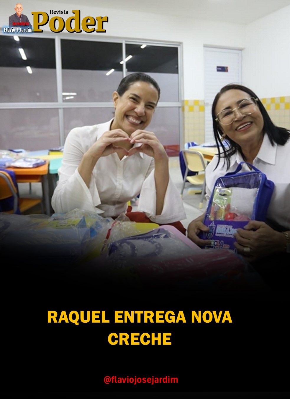RAQUEL ENTREGA NOVA CRECHE