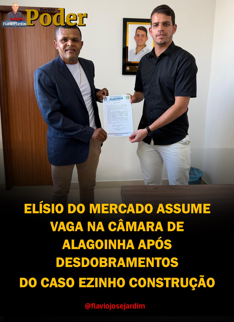 ELÍSIO DO MERCADO ASSUME VAGA NA CÂMARA DE ALAGOINHA APÓS DESDOBRAMENTOS DO CASO EZINHO CONSTRUÇÃO