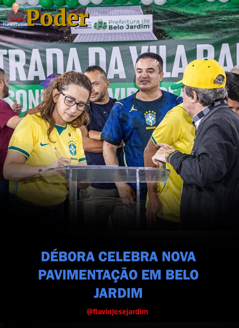 DÉBORA CELEBRA NOVA PAVIMENTAÇÃO EM BELO JARDIM