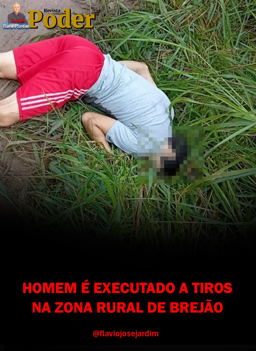 HOMEM É EXECUTADO A TIROS NA ZONA RURAL DE BREJÃO