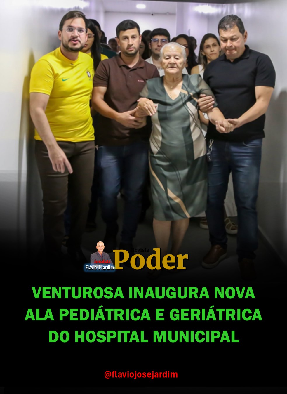 VENTUROSA INAUGURA NOVA ALA PEDIÁTRICA E GERIÁTRICA DO HOSPITAL MUNICIPAL