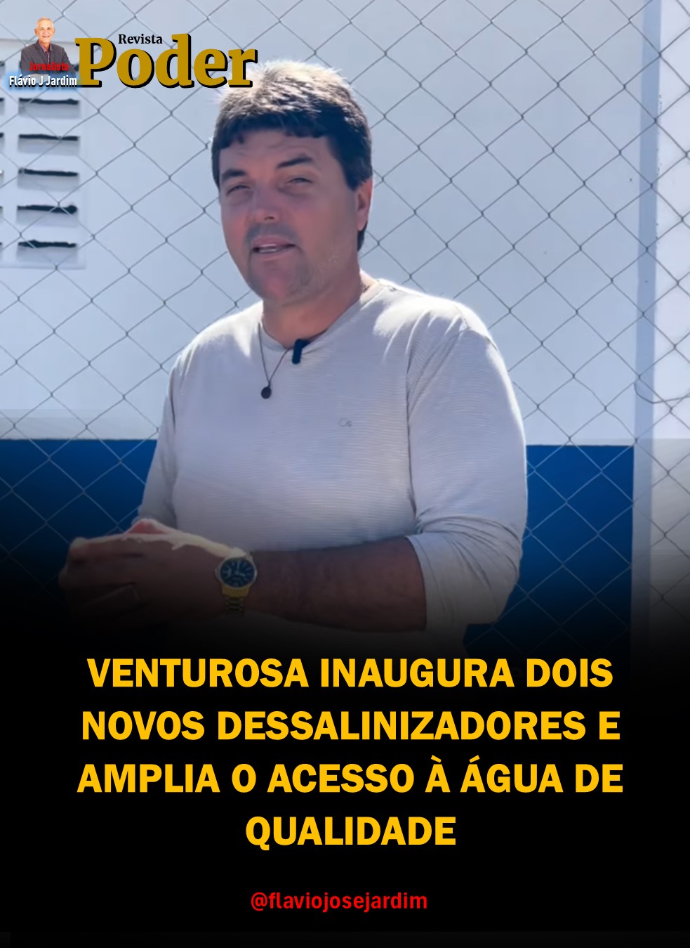 VENTUROSA INAUGURA DOIS NOVOS DESSALINIZADORES E AMPLIA O ACESSO À ÁGUA DE QUALIDADE