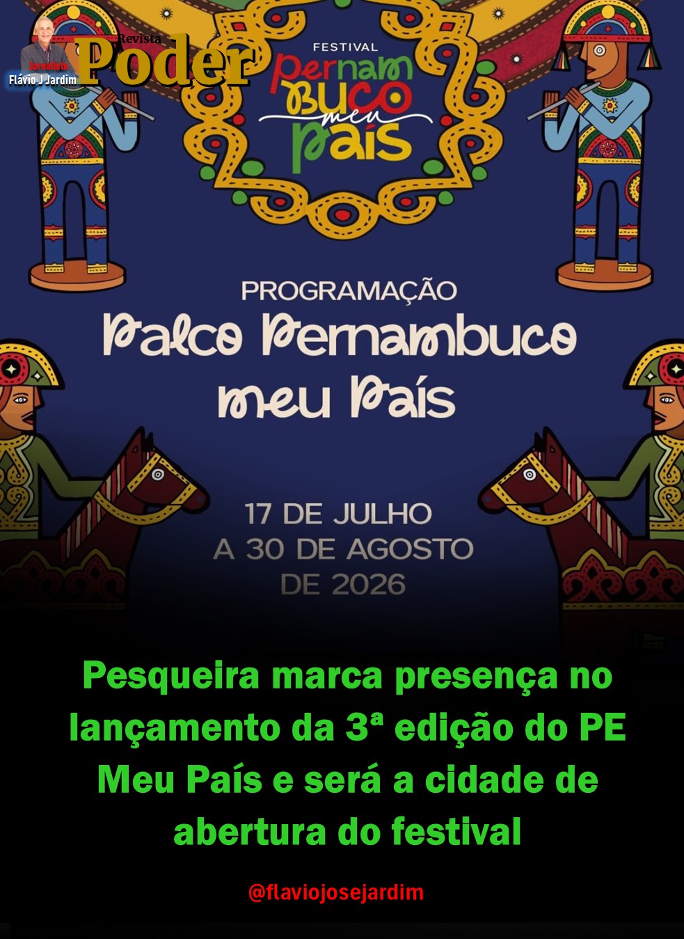 Pesqueira marca presença no lançamento da 3ª edição do PE Meu País e será a cidade de abertura do festival