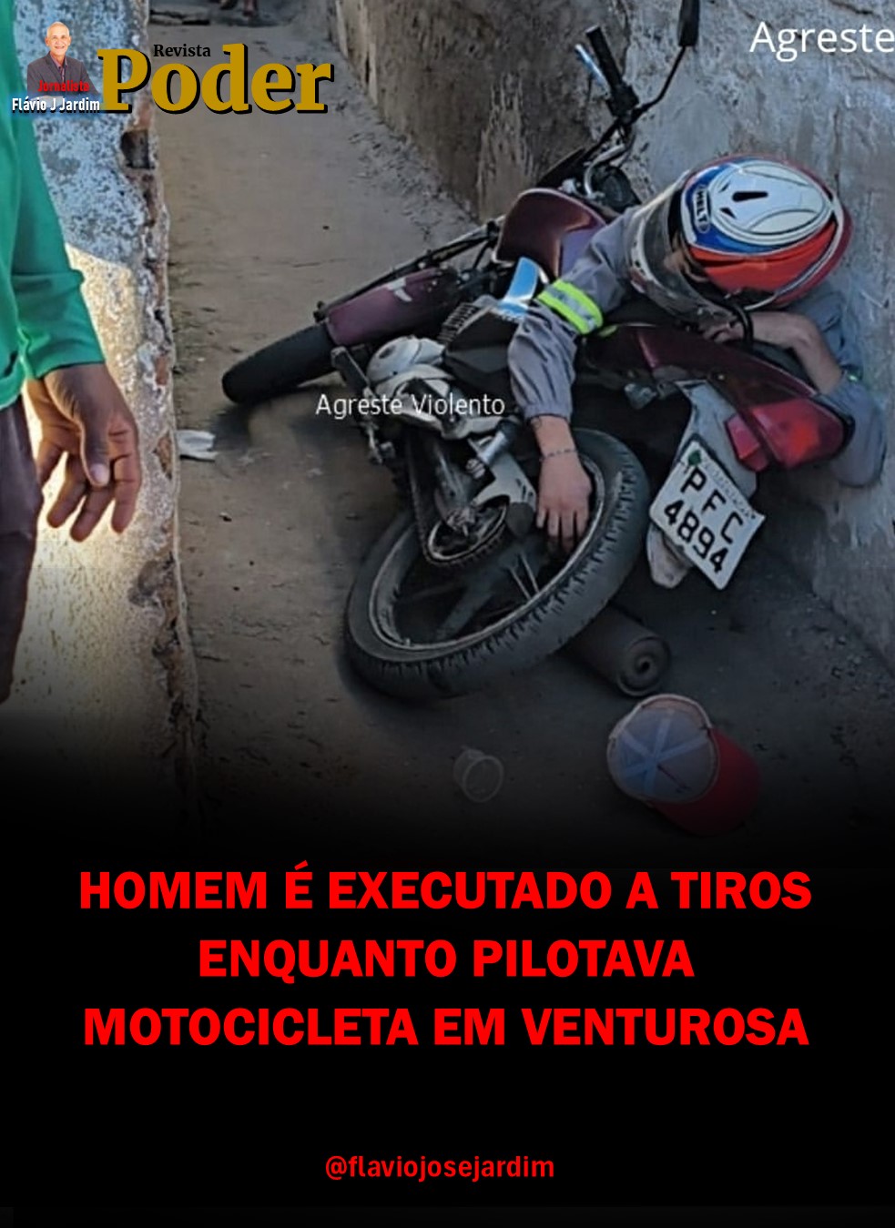 HOMEM É EXECUTADO A TIROS ENQUANTO PILOTAVA MOTOCICLETA EM VENTUROSA