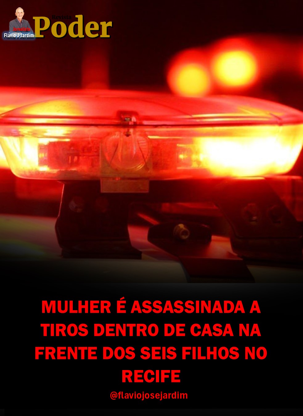 MULHER É ASSASSINADA A TIROS DENTRO DE CASA NA FRENTE DOS SEIS FILHOS NO RECIFE