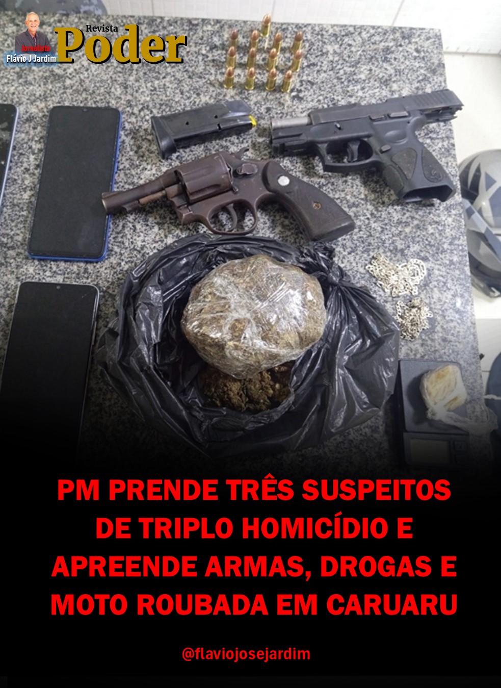 PM PRENDE TRÊS SUSPEITOS DE TRIPLO HOMICÍDIO E APREENDE ARMAS, DROGAS E MOTO ROUBADA EM CARUARU