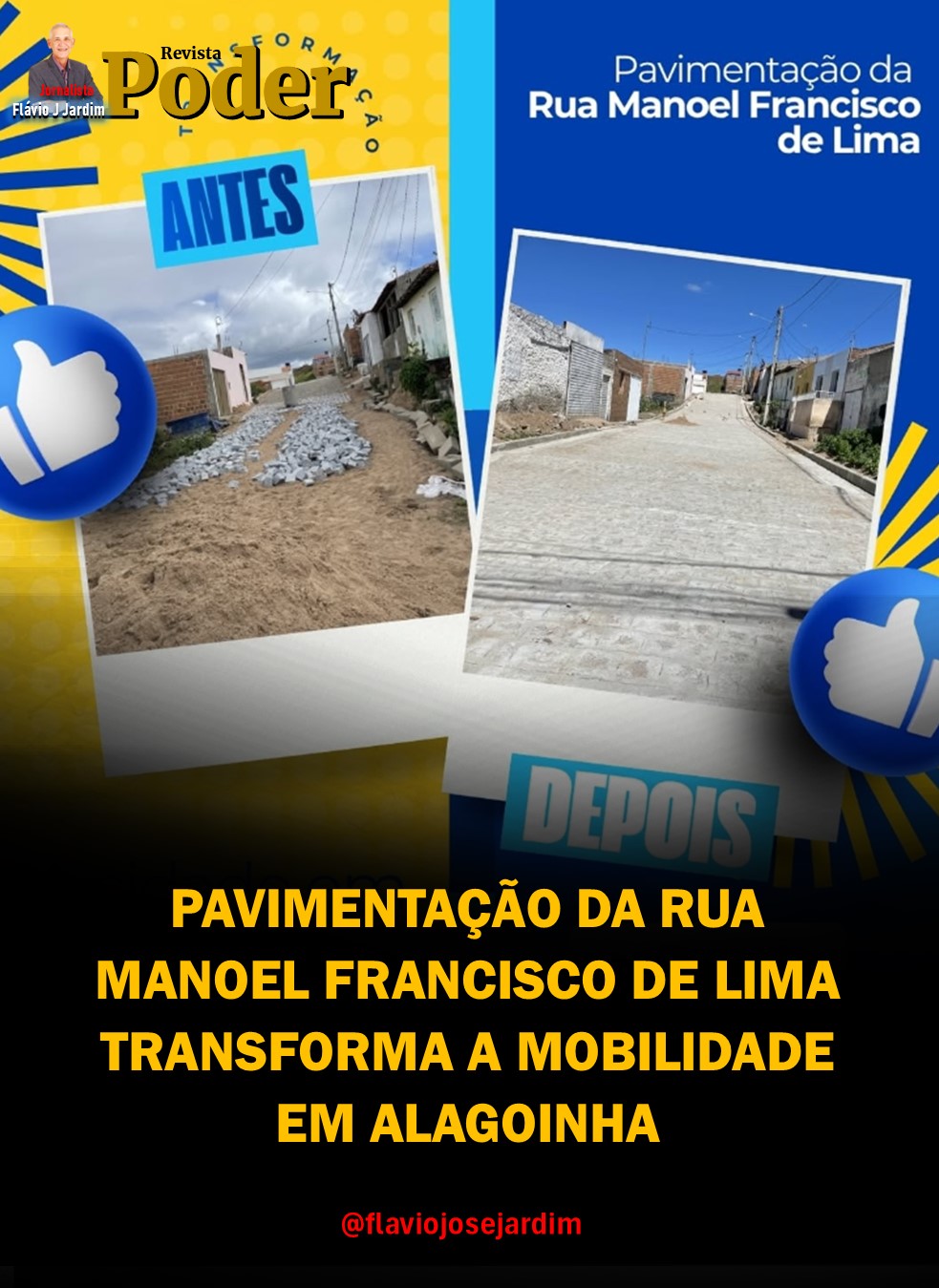 PAVIMENTAÇÃO DA RUA MANOEL FRANCISCO DE LIMA TRANSFORMA A MOBILIDADE EM ALAGOINHA