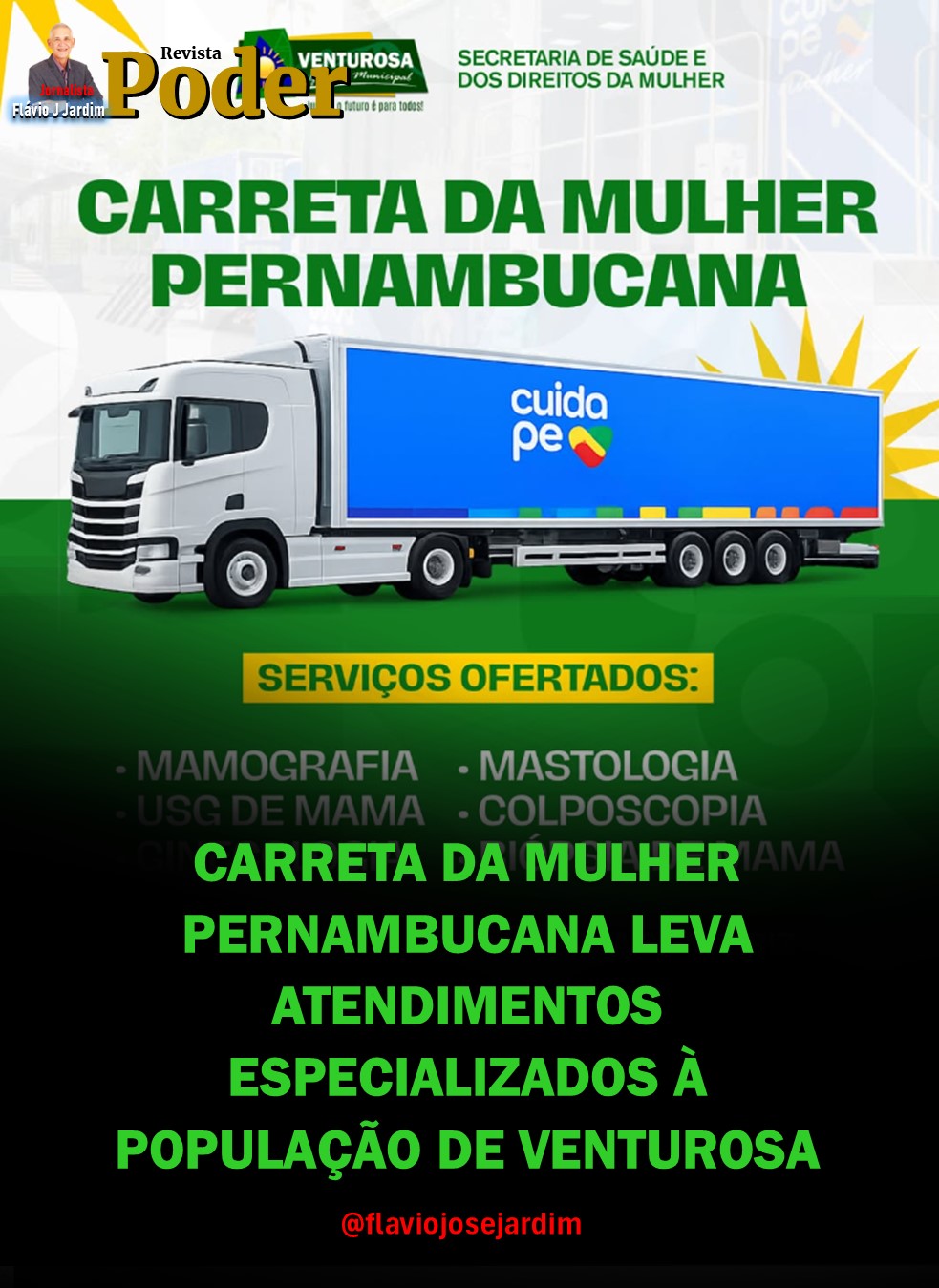 CARRETA DA MULHER PERNAMBUCANA LEVA ATENDIMENTOS ESPECIALIZADOS À POPULAÇÃO DE VENTUROSA