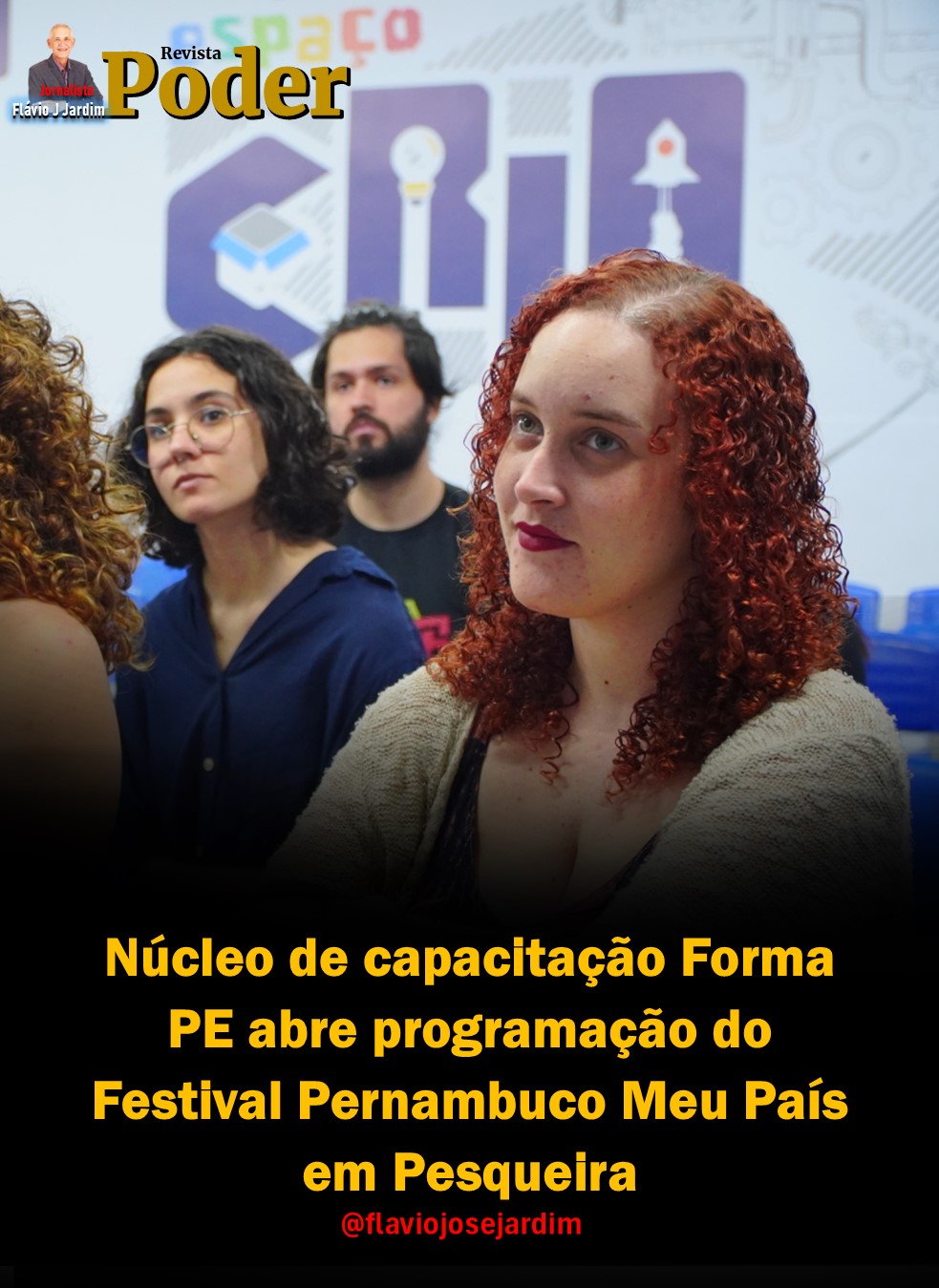 Núcleo de capacitação Forma PE abre programação do Festival Pernambuco Meu País em Pesqueira