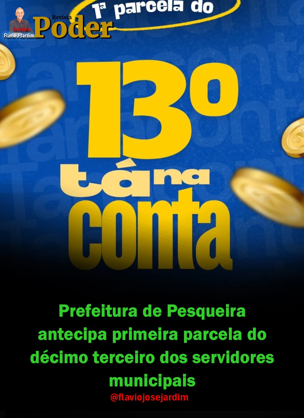 Prefeitura de Pesqueira antecipa primeira parcela do décimo terceiro dos servidores municipais