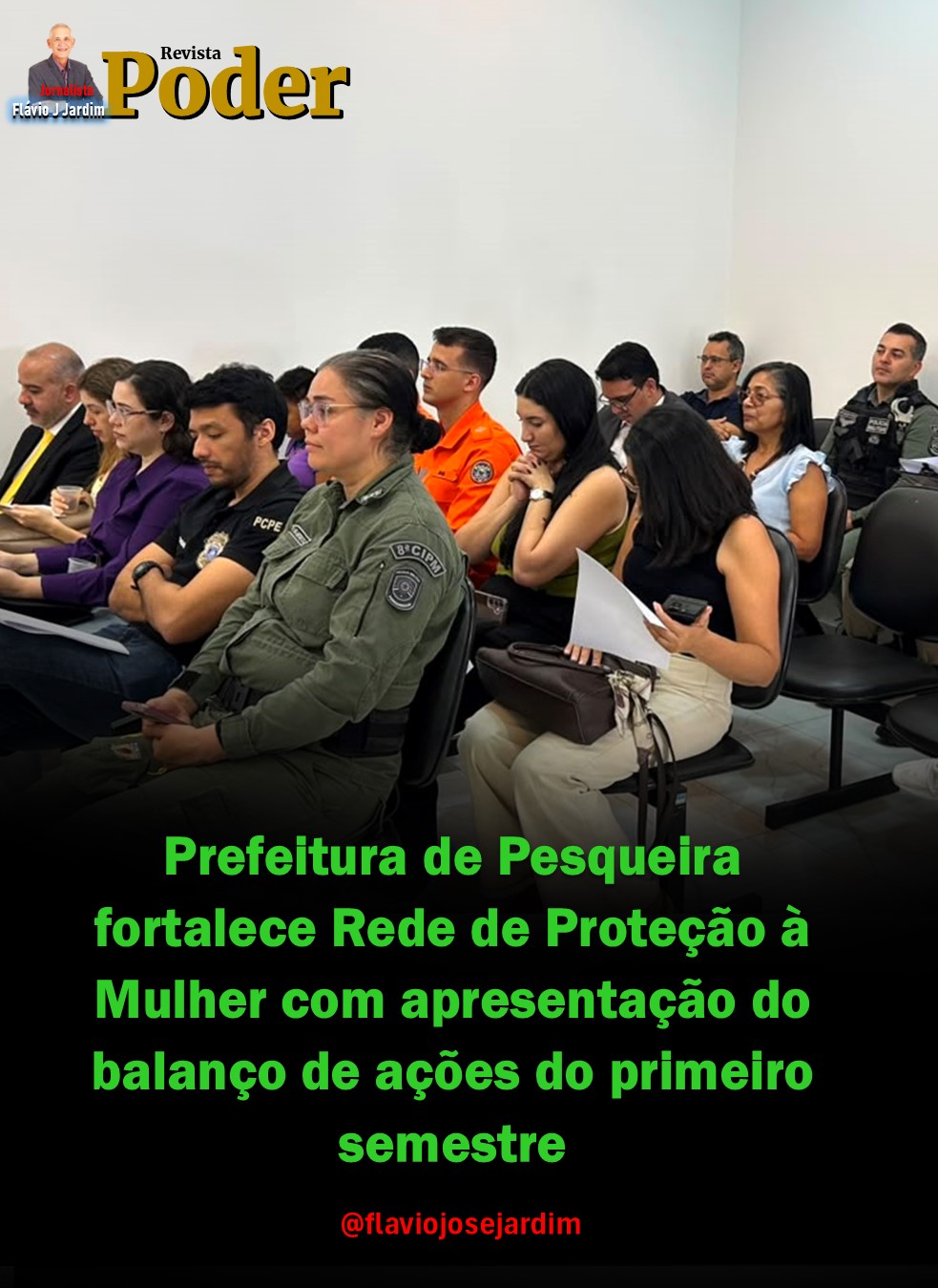Prefeitura de Pesqueira fortalece Rede de Proteção à Mulher com apresentação do balanço de ações do primeiro semestre