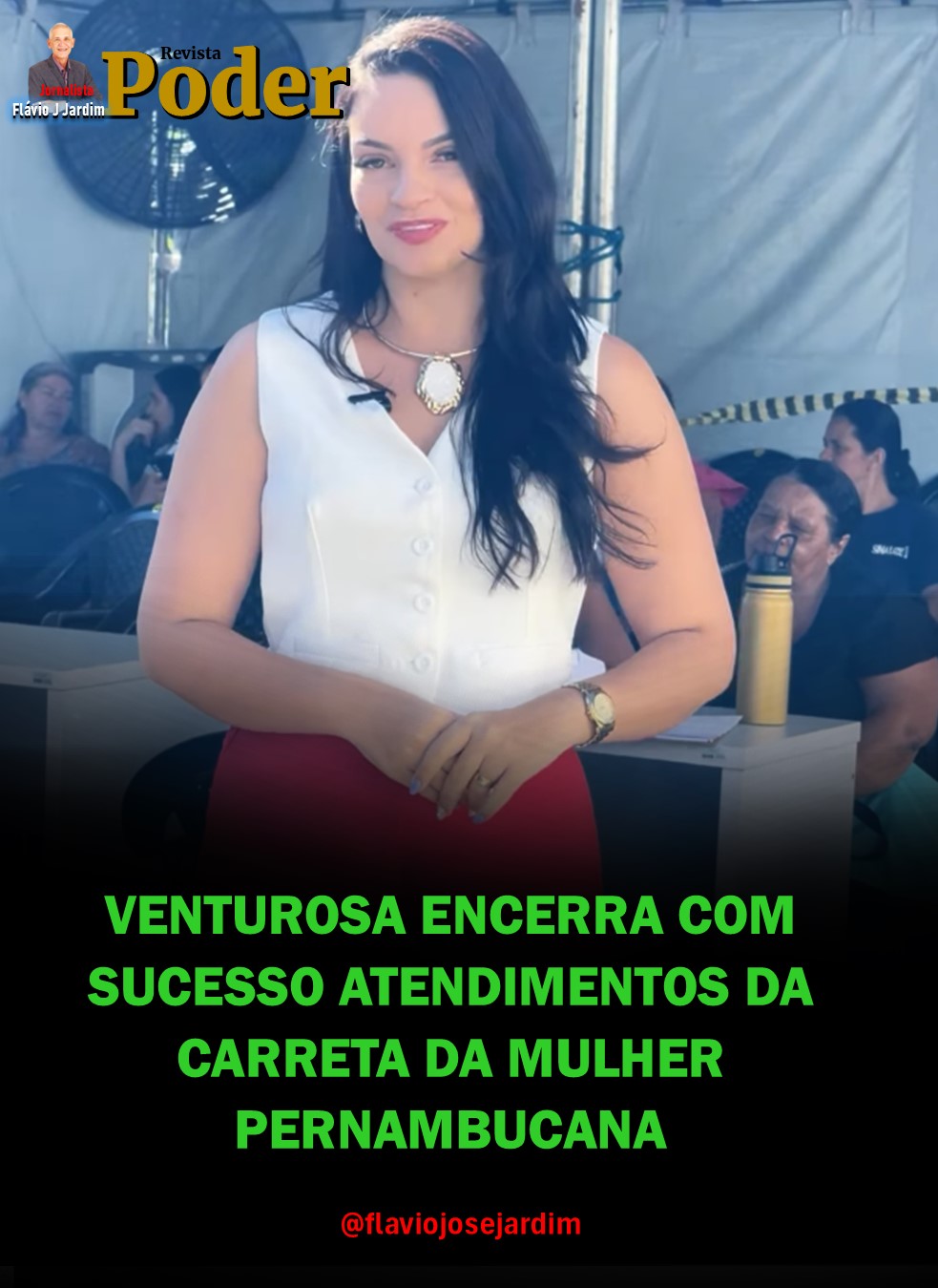 VENTUROSA ENCERRA COM SUCESSO ATENDIMENTOS DA CARRETA DA MULHER PERNAMBUCANA