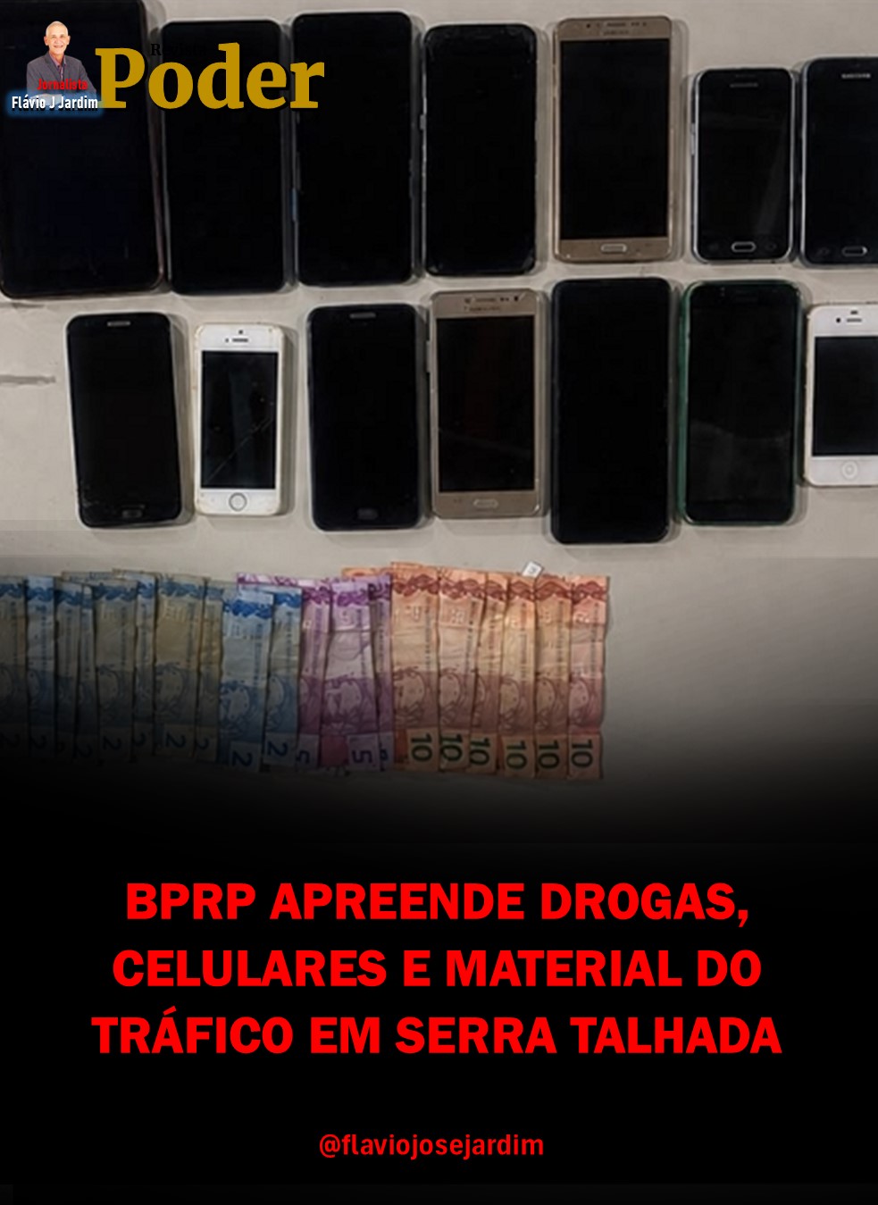 BPRP APREENDE DROGAS, CELULARES E MATERIAL DO TRÁFICO EM SERRA TALHADA