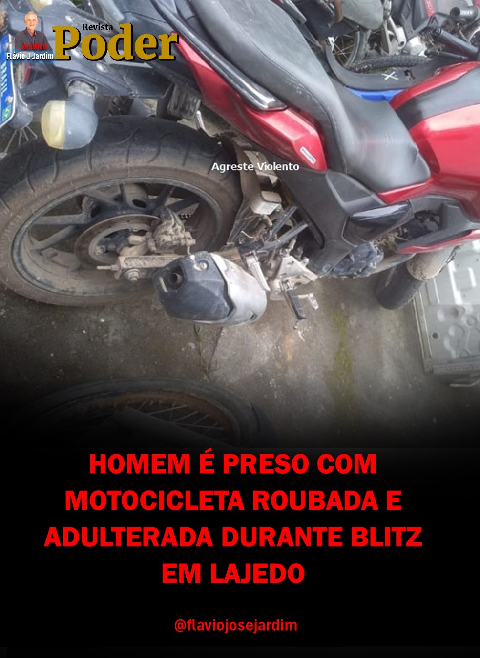 HOMEM É PRESO COM MOTOCICLETA ROUBADA E ADULTERADA DURANTE BLITZ EM LAJEDO